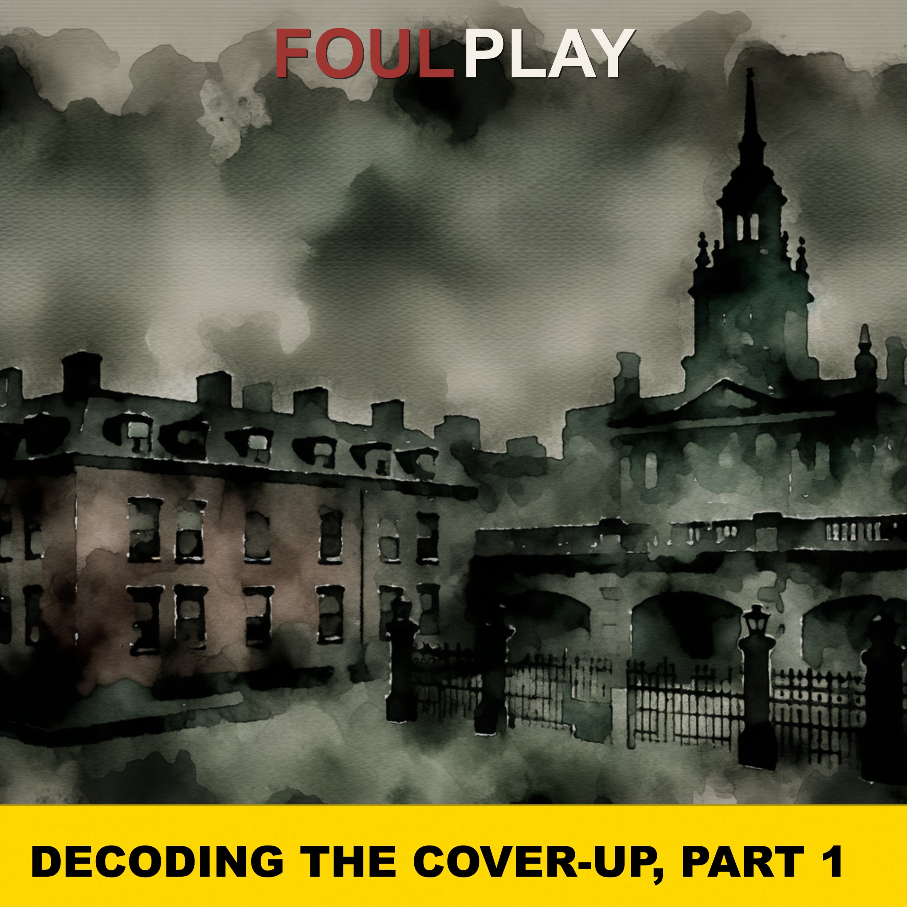 54: Decoding the Cover-Up, Part 1