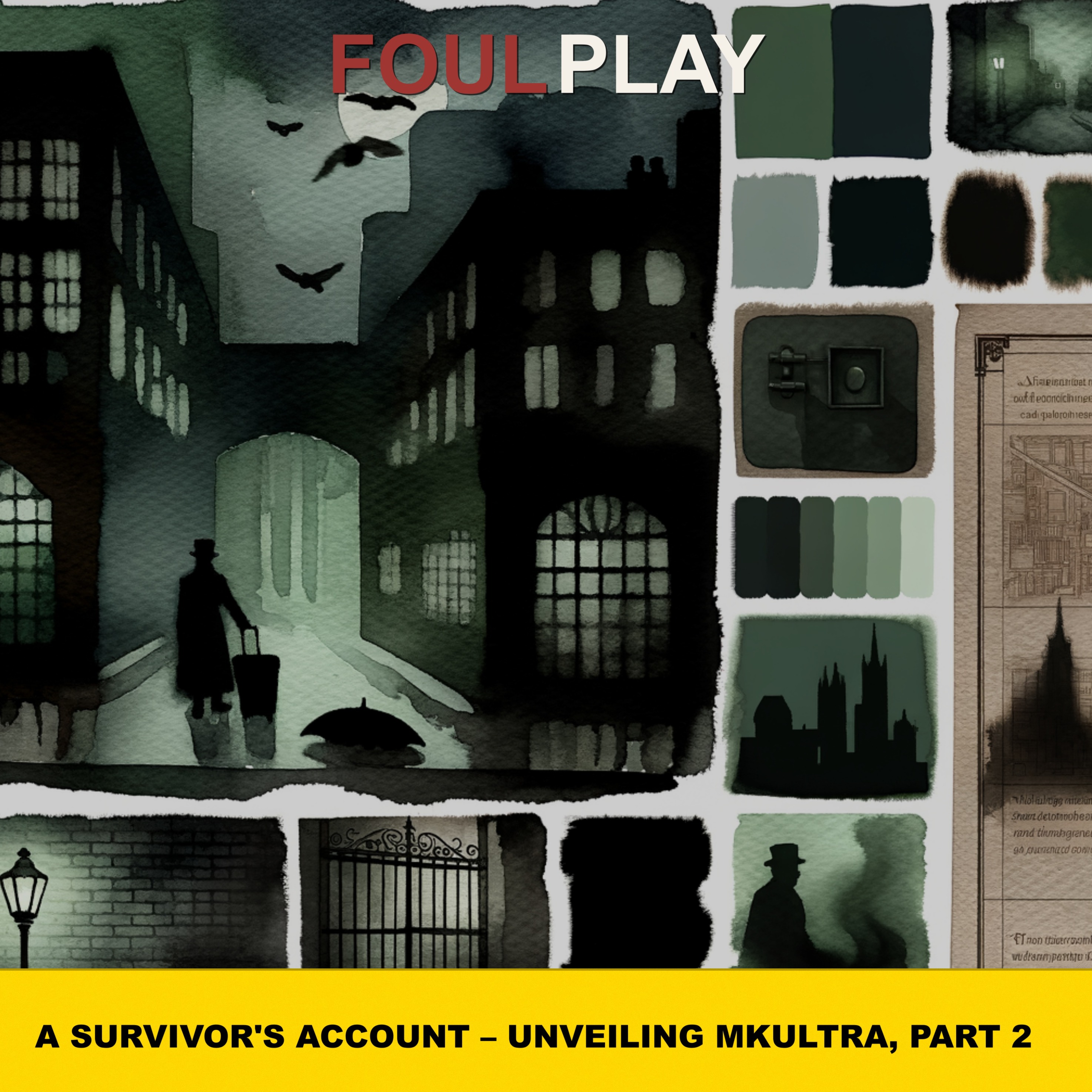 46: A Survivor's Account – Unveiling MKUltra, Part 2