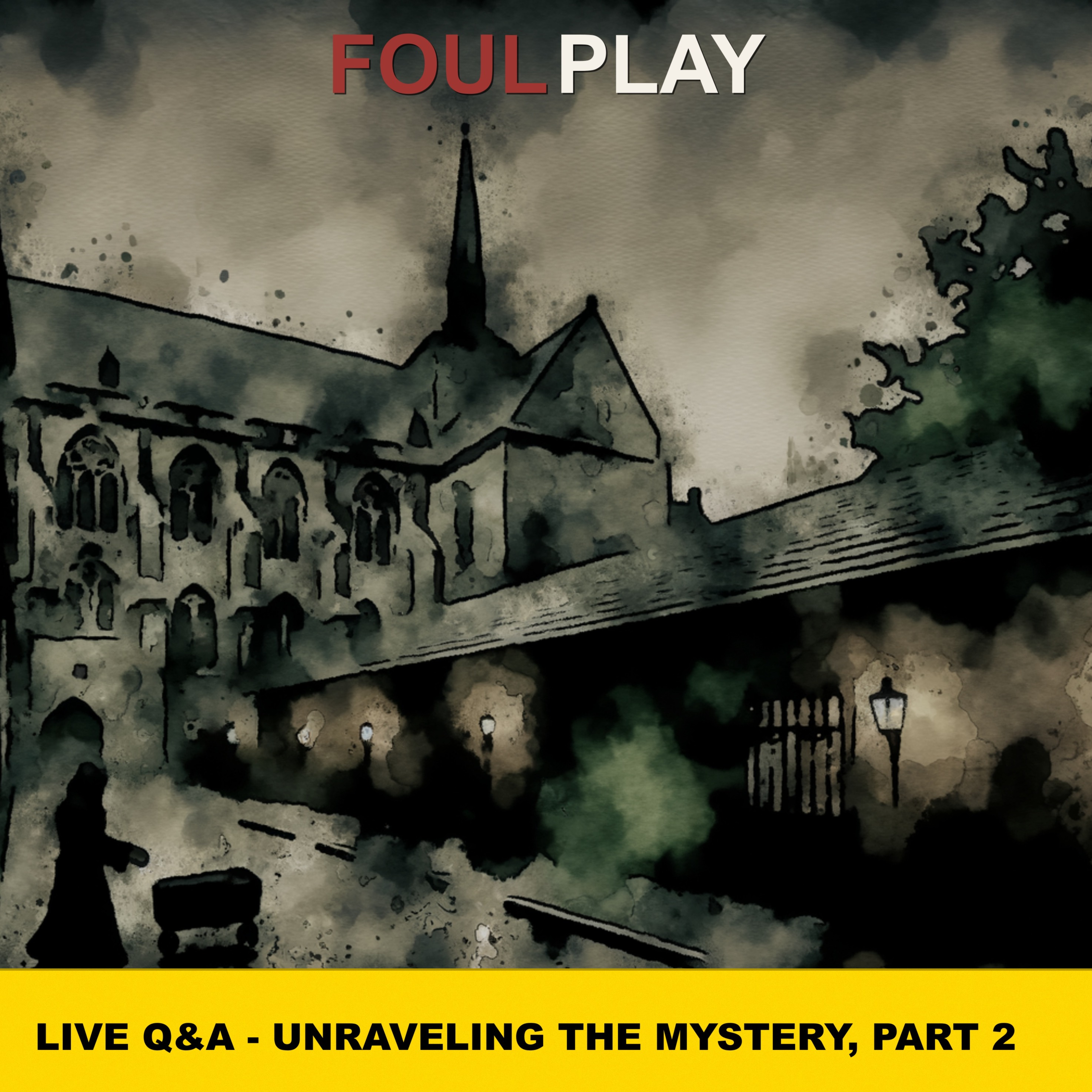 76: Live Q&A - Unraveling the Mystery, Part 2