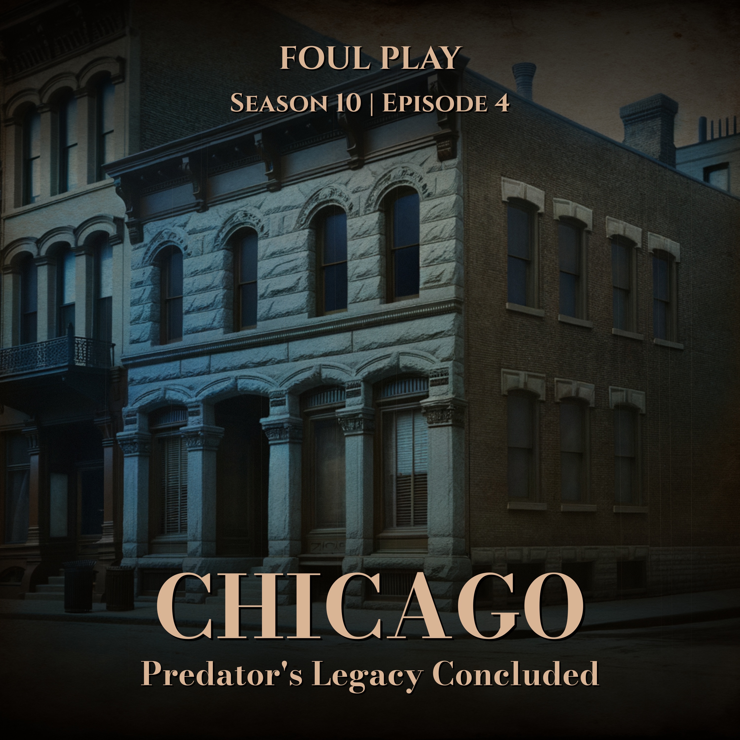 Chicago: Predator's Legacy Concluded