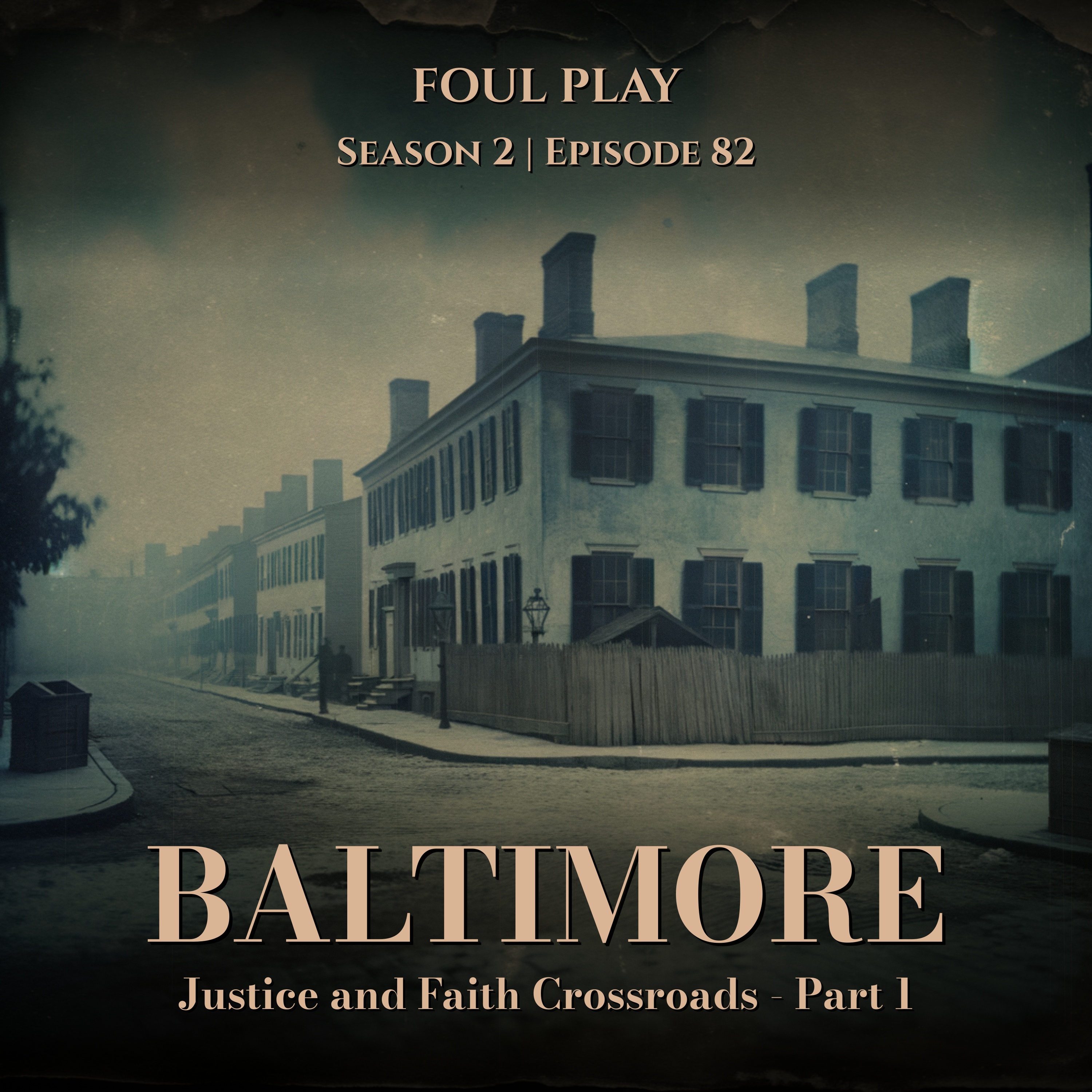 Baltimore: Justice and Faith Crossroads - Part 1
