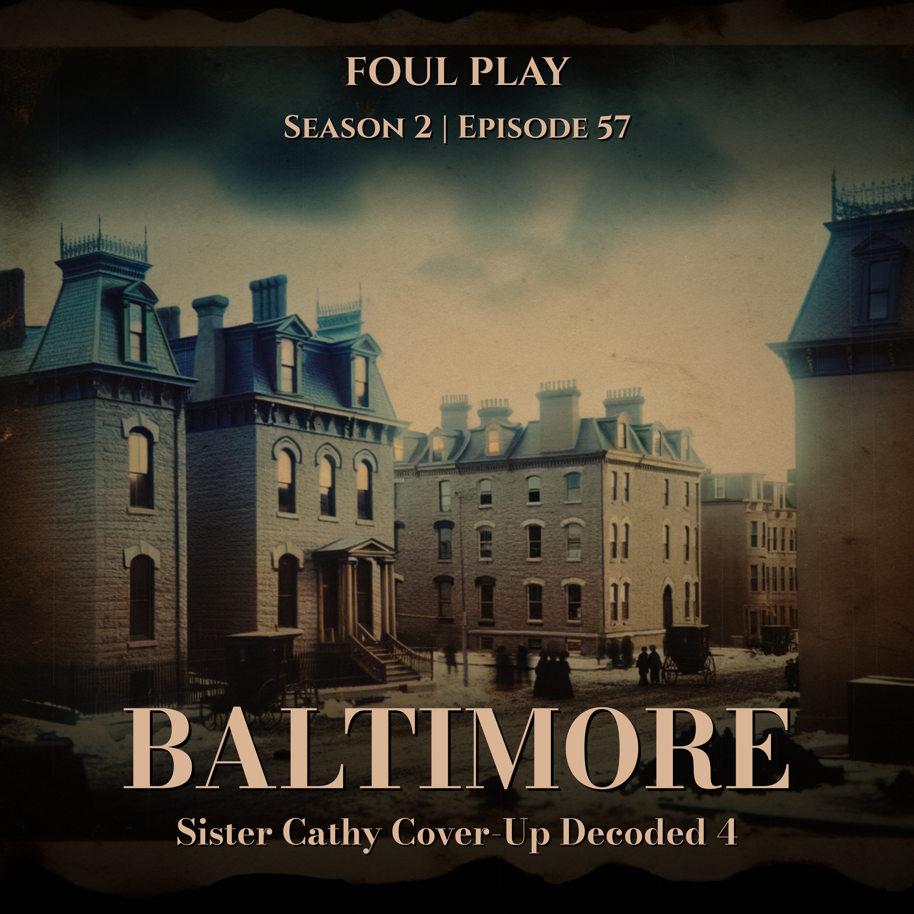 Baltimore: Sister Cathy Cover-Up Decoded 4