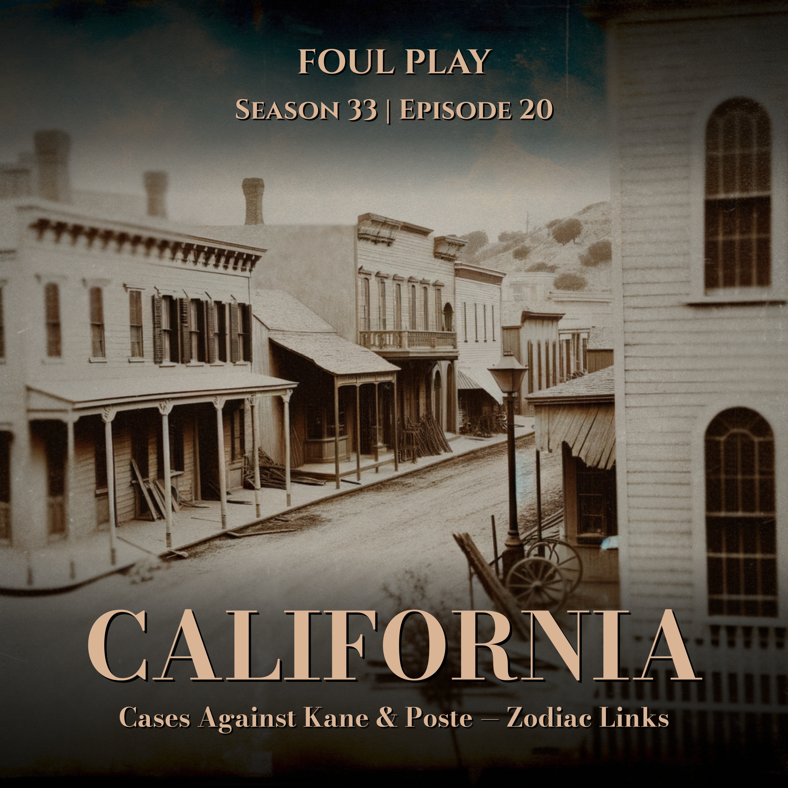 California: Cases Against Kane & Poste — Zodiac Links