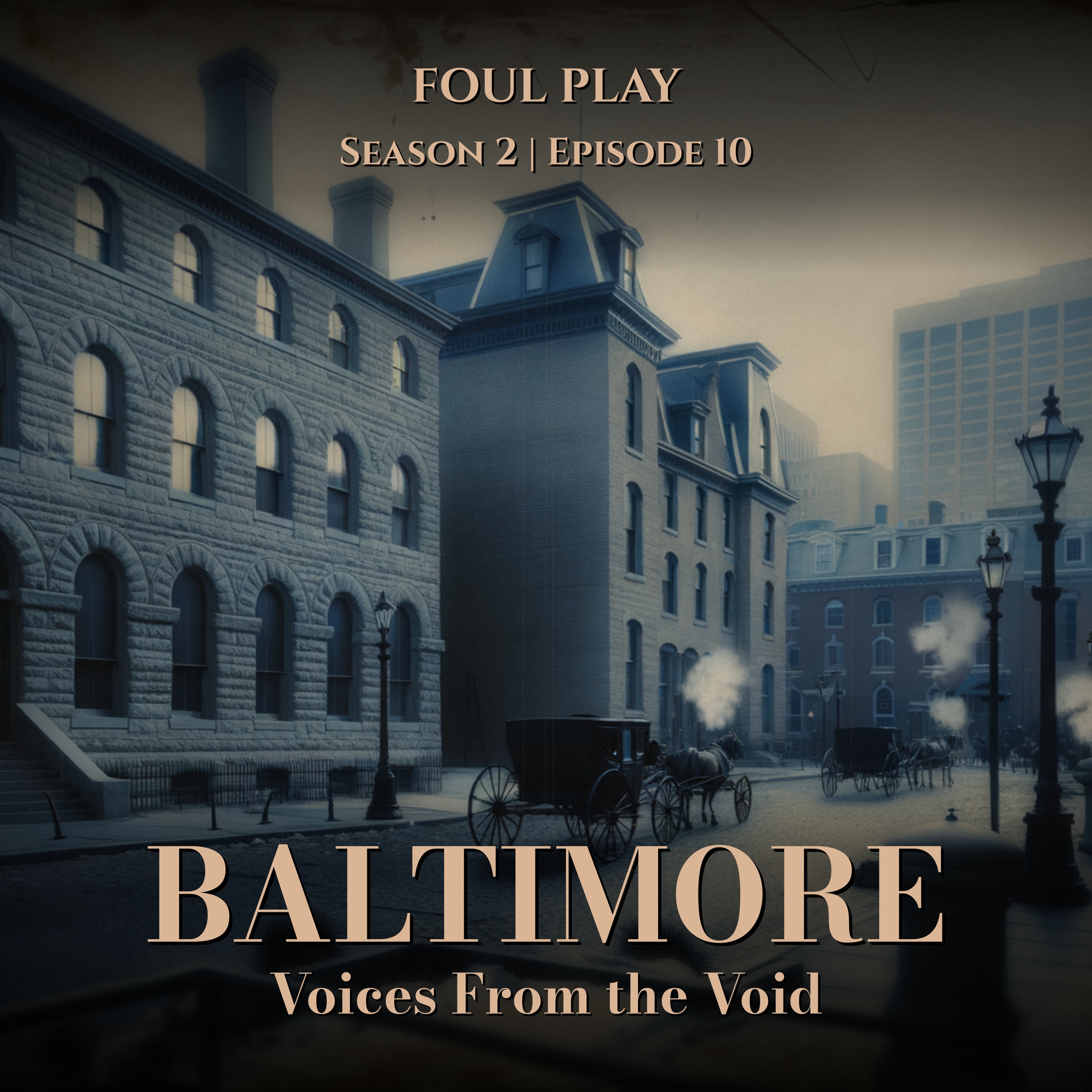 Baltimore: Voices From the Void