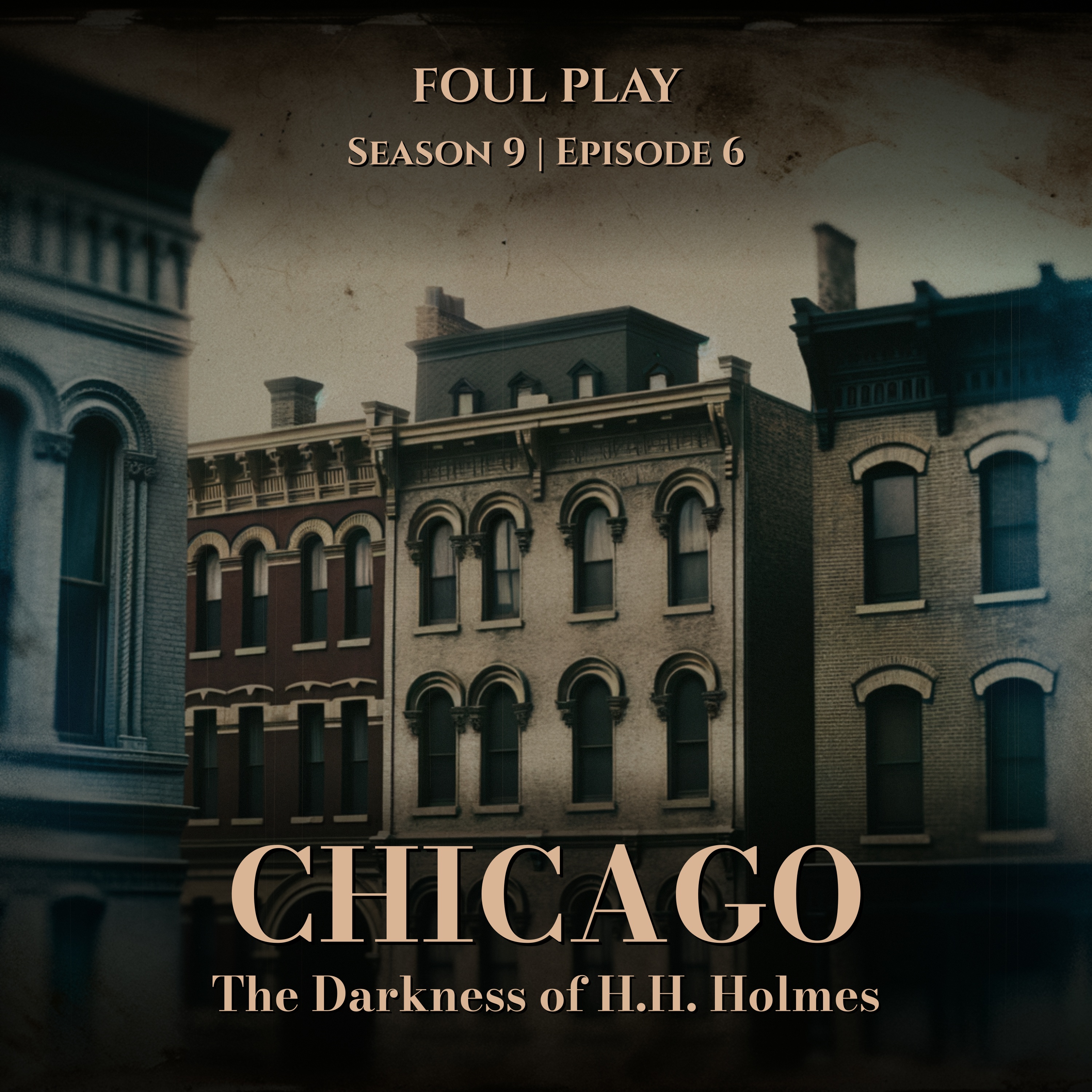Foul Play: A Historical True Crime Podcast
