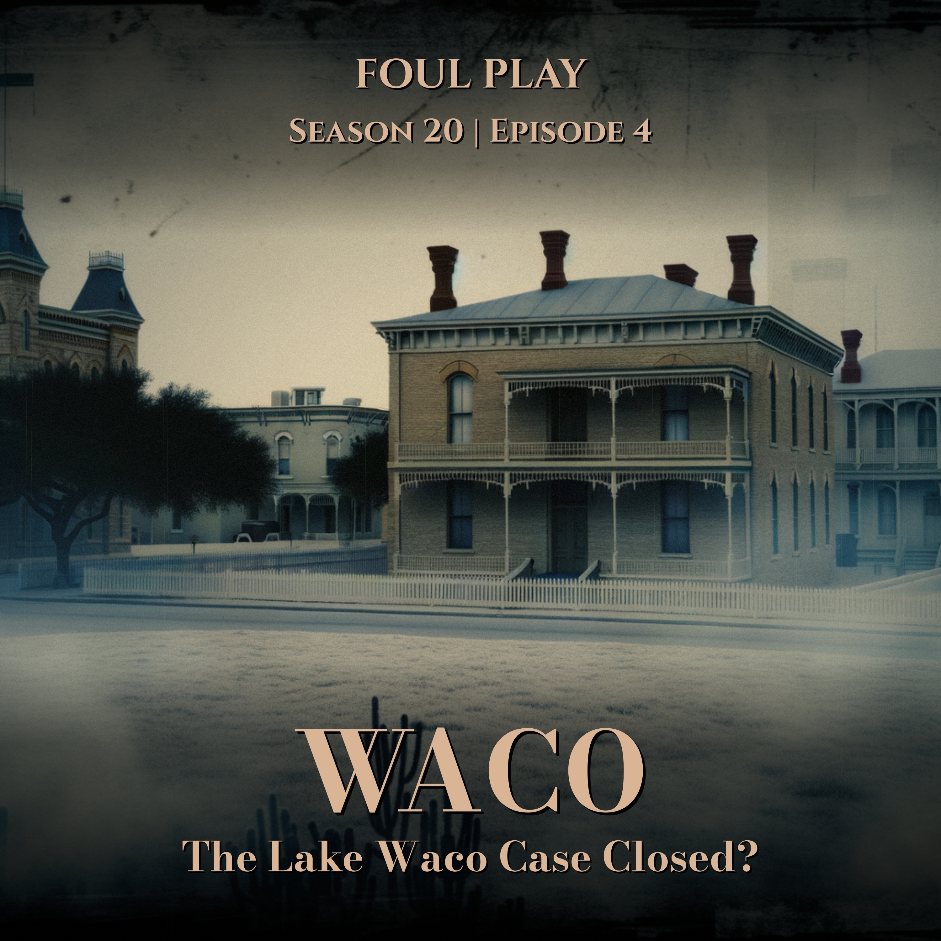 Waco: The Lake Waco Case Closed?