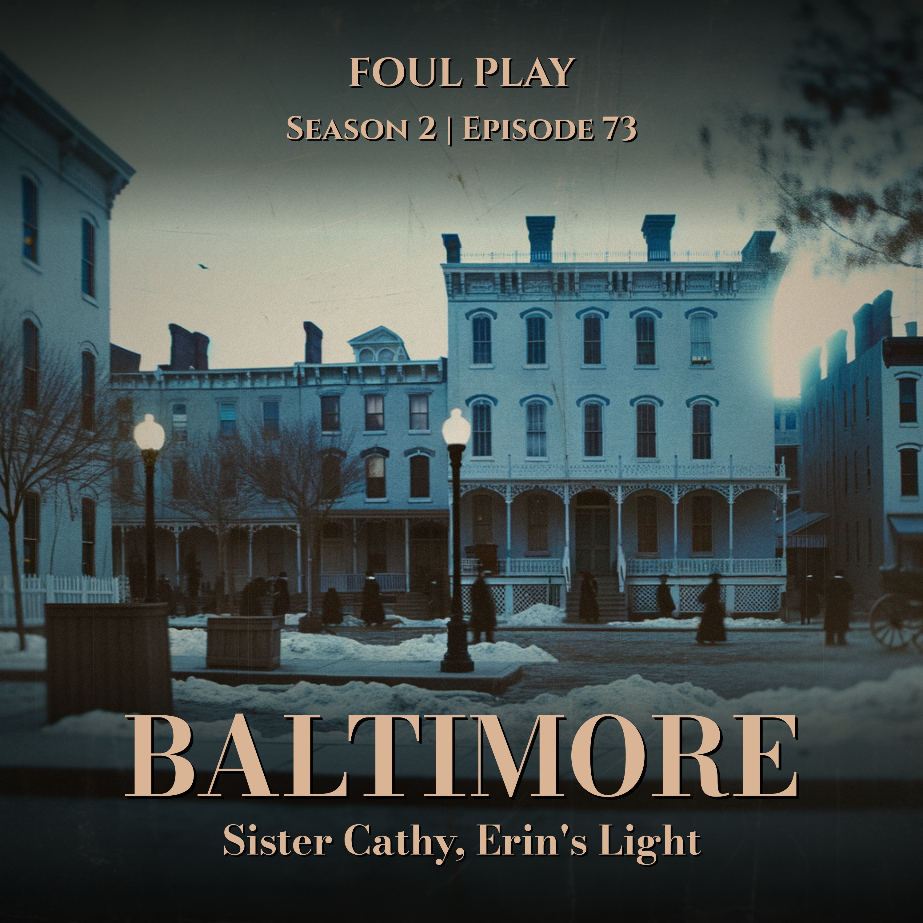 Baltimore: Sister Cathy, Erin's Light