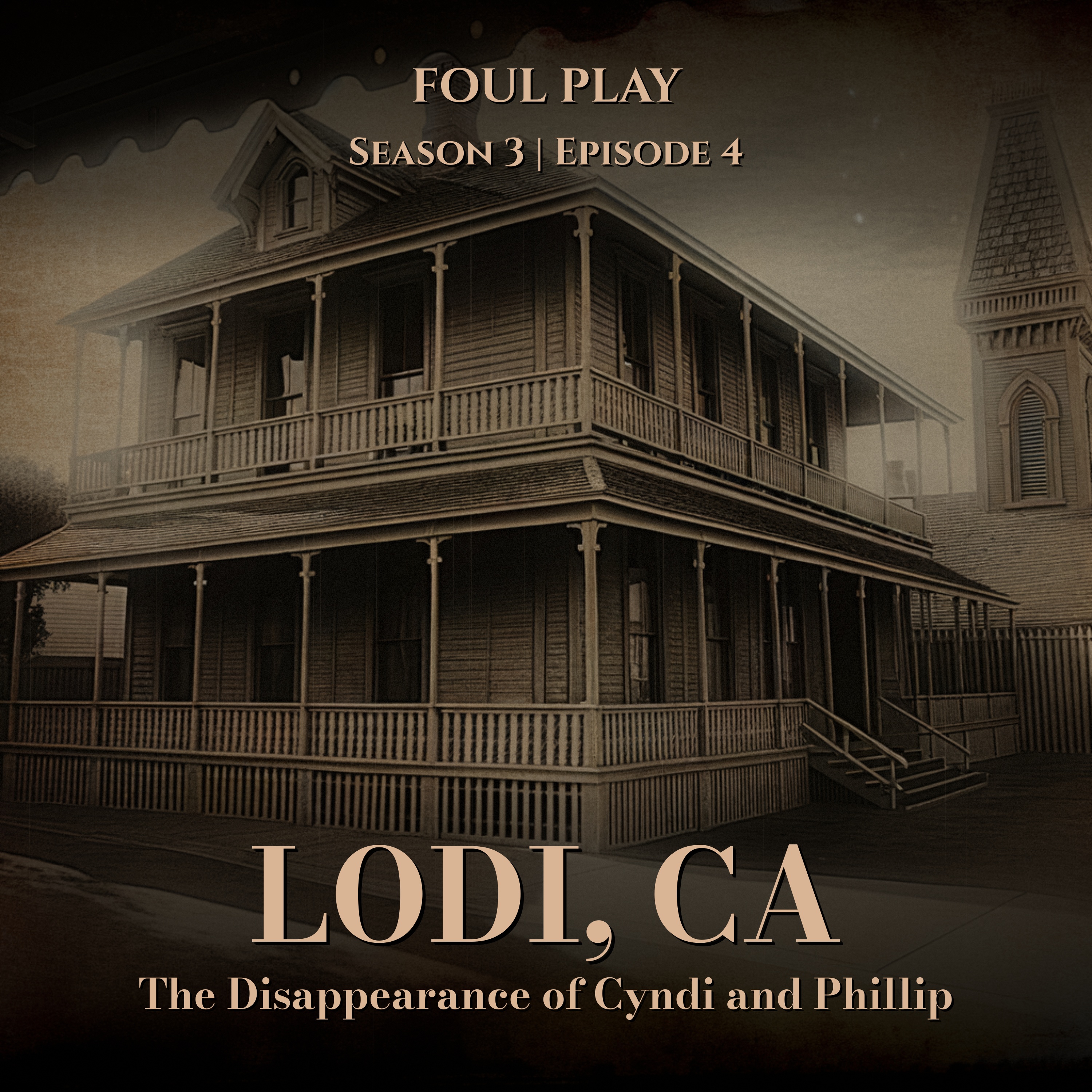 California: The Disappearance of Cyndi and Phillip