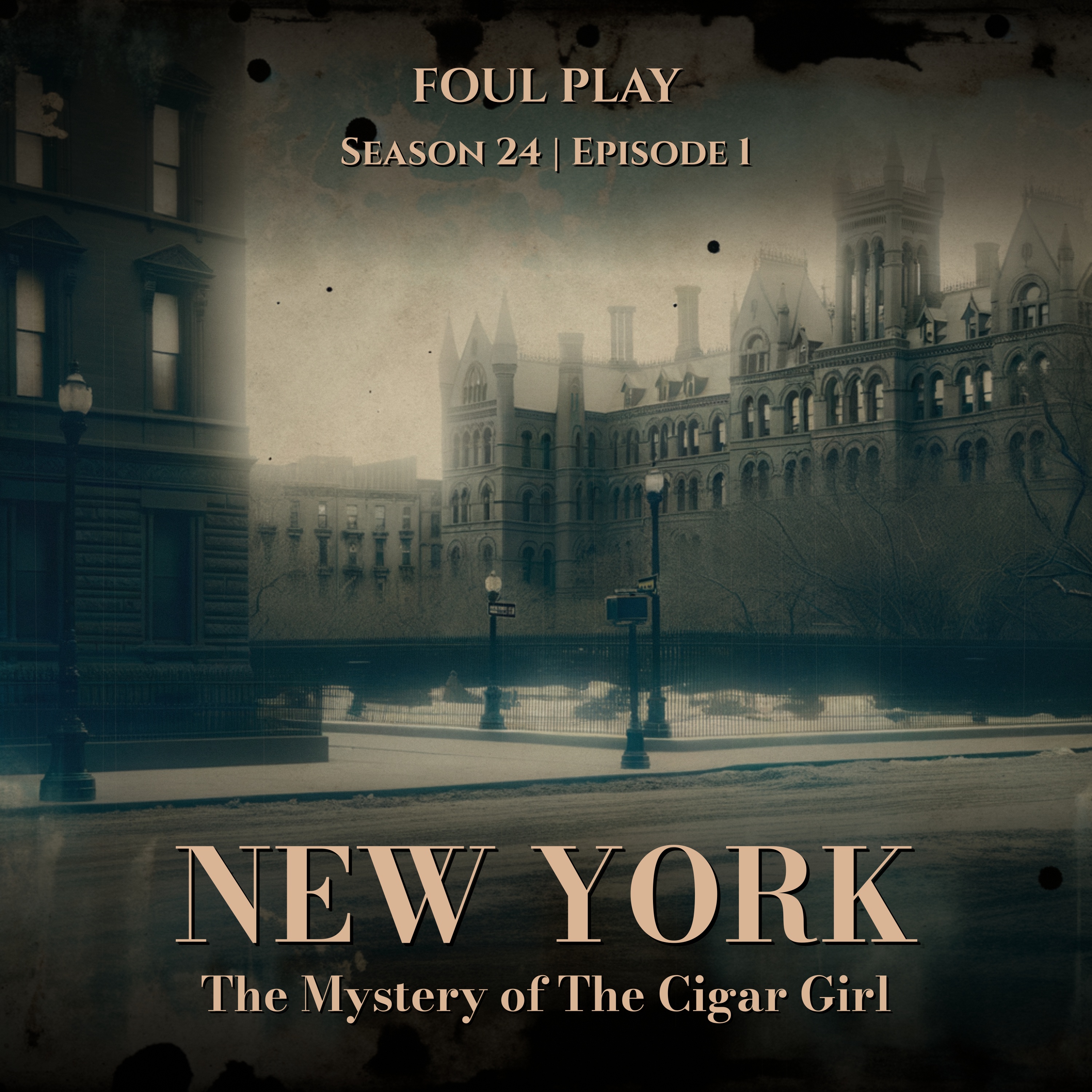 Foul Play: A Historical True Crime Podcast