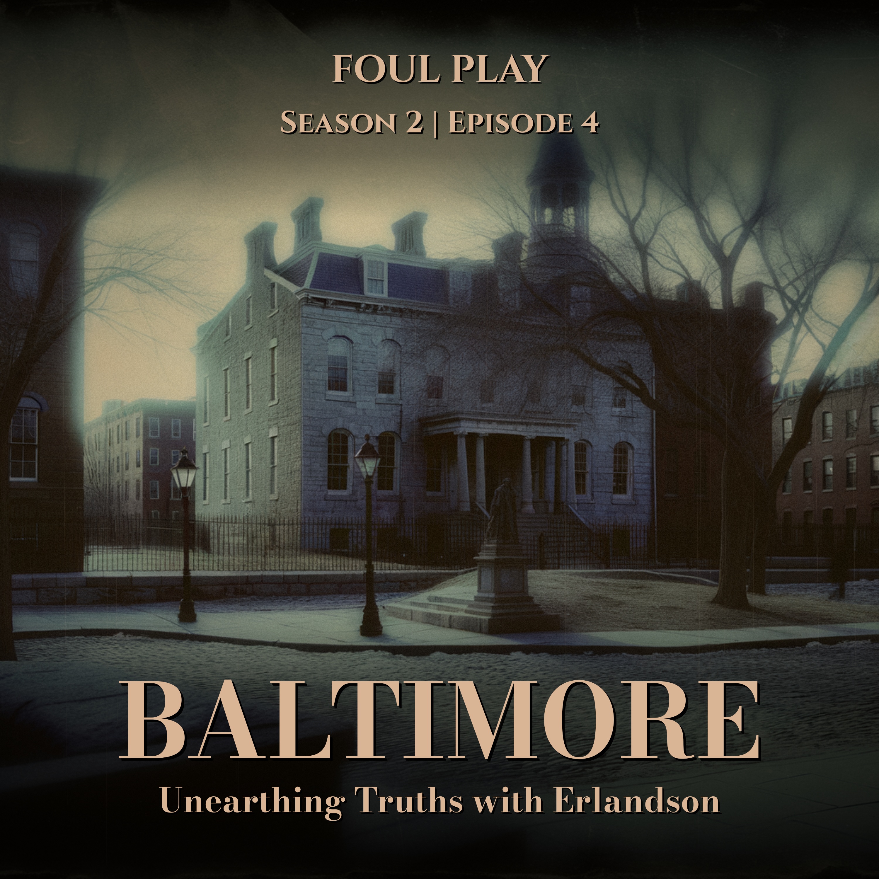 Baltimore: Unearthing Truths with Erlandson