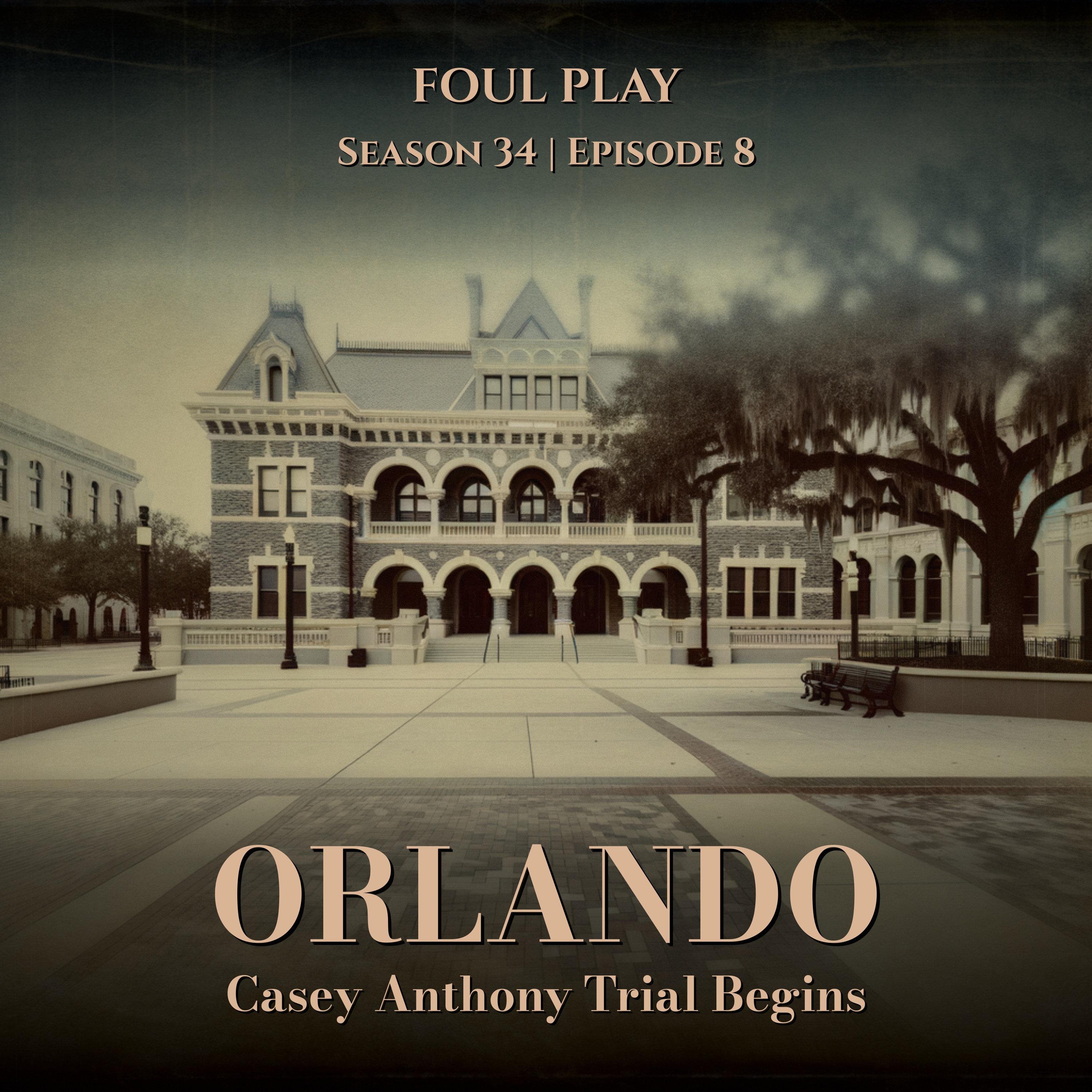 S34 Ep8: Casey Anthony, Truth or Lies: The Trial Begins