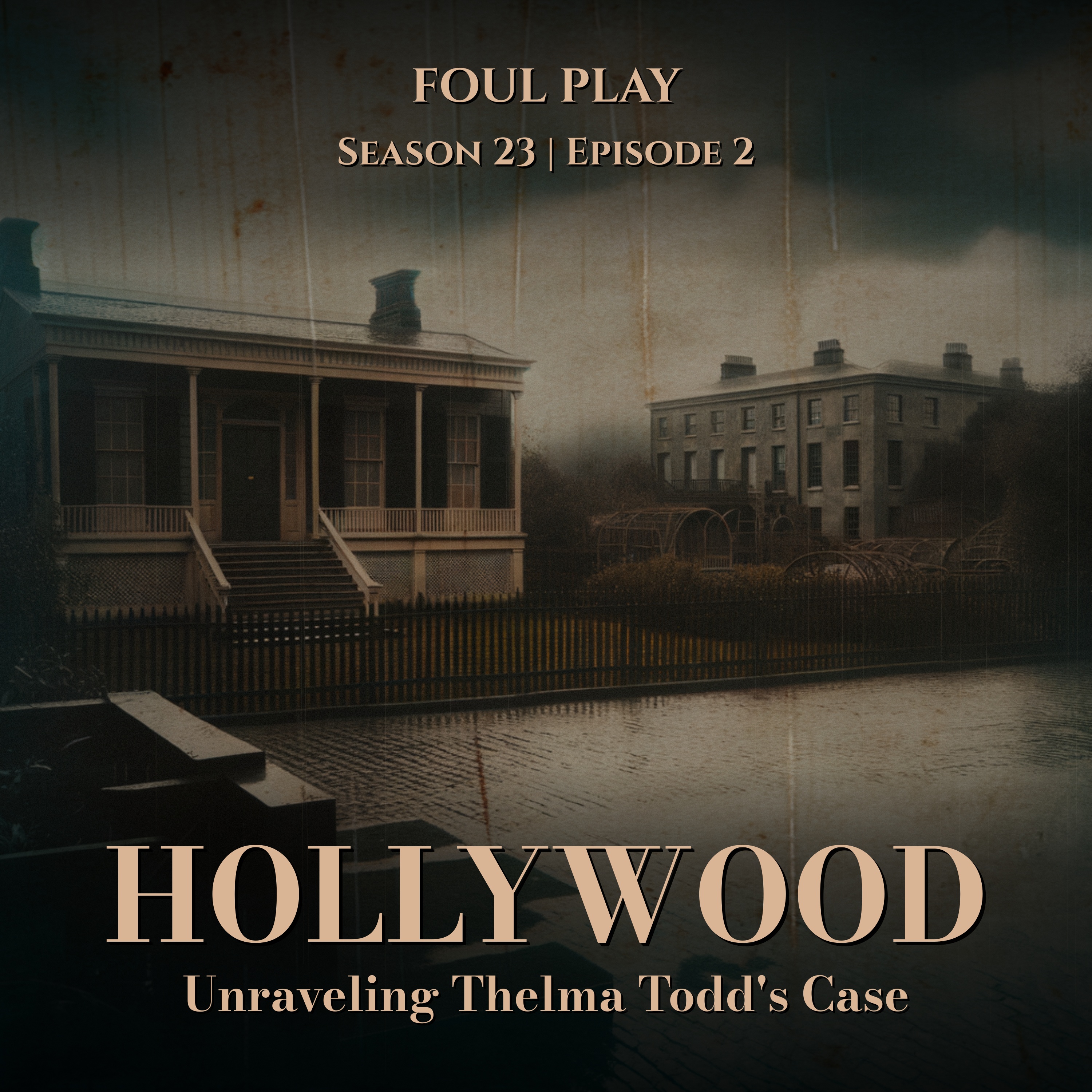 Hollywood: Unraveling Thelma Todd's Case