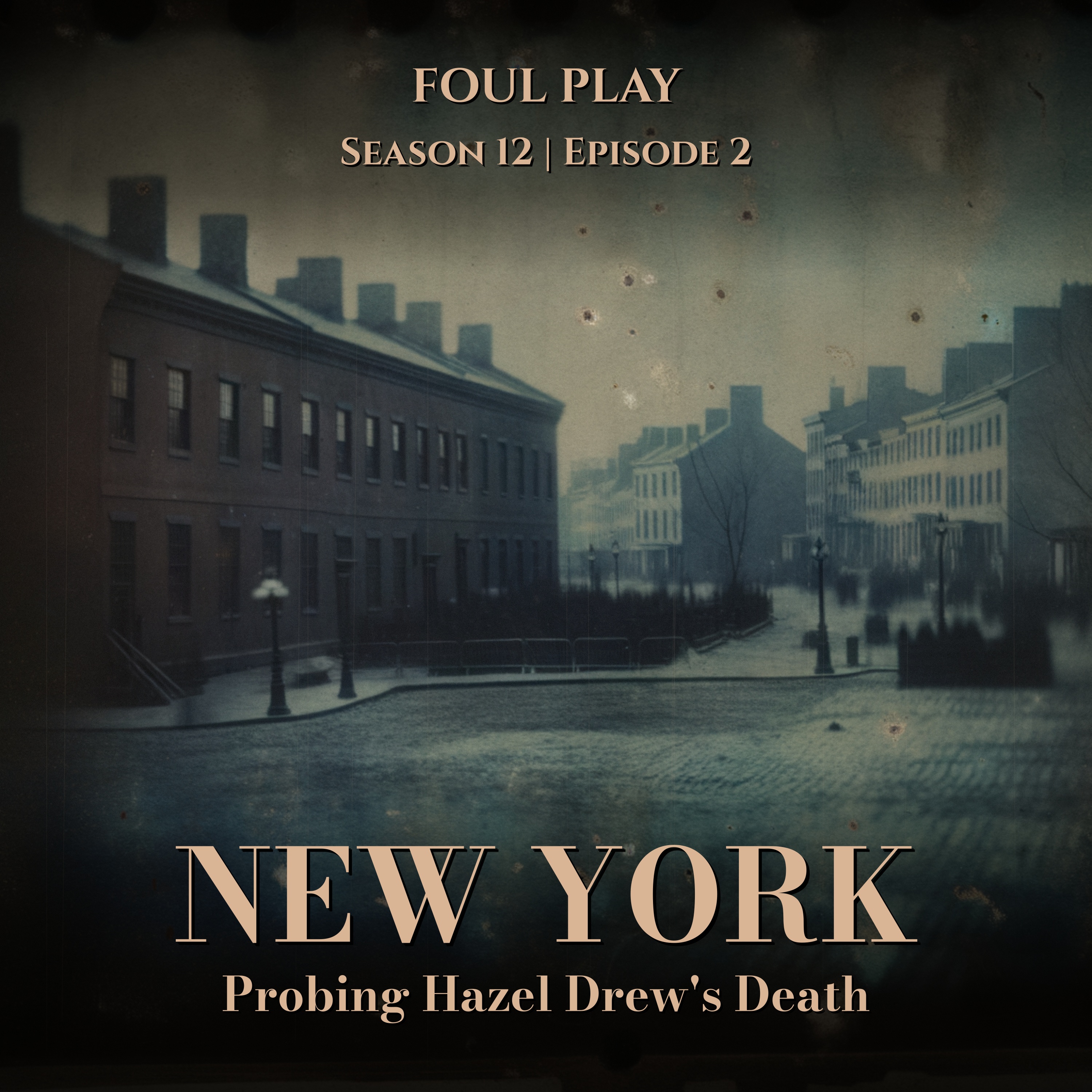 New York: Probing Hazel Drew's Death