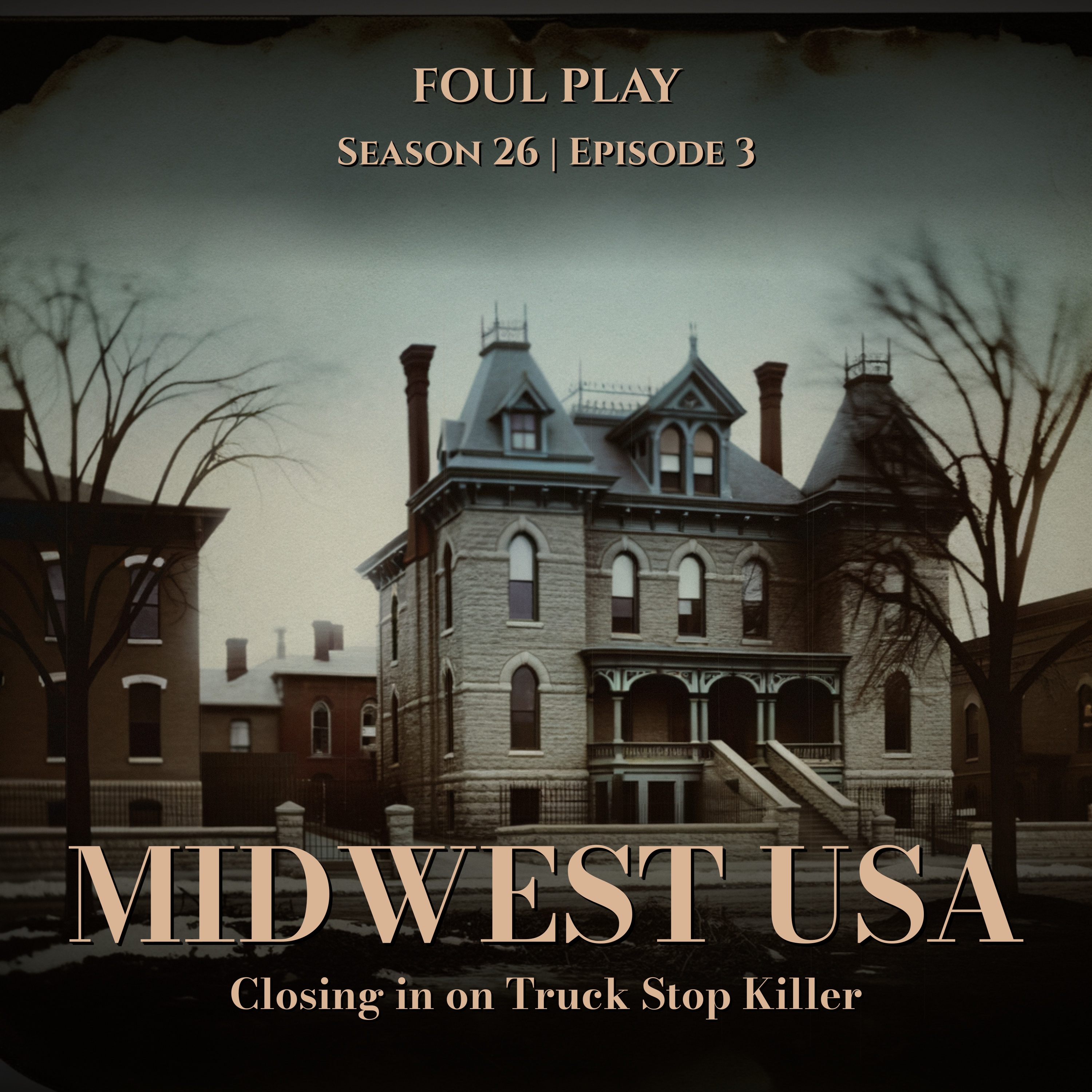 Midwest USA: Closing in on Truck Stop Killer