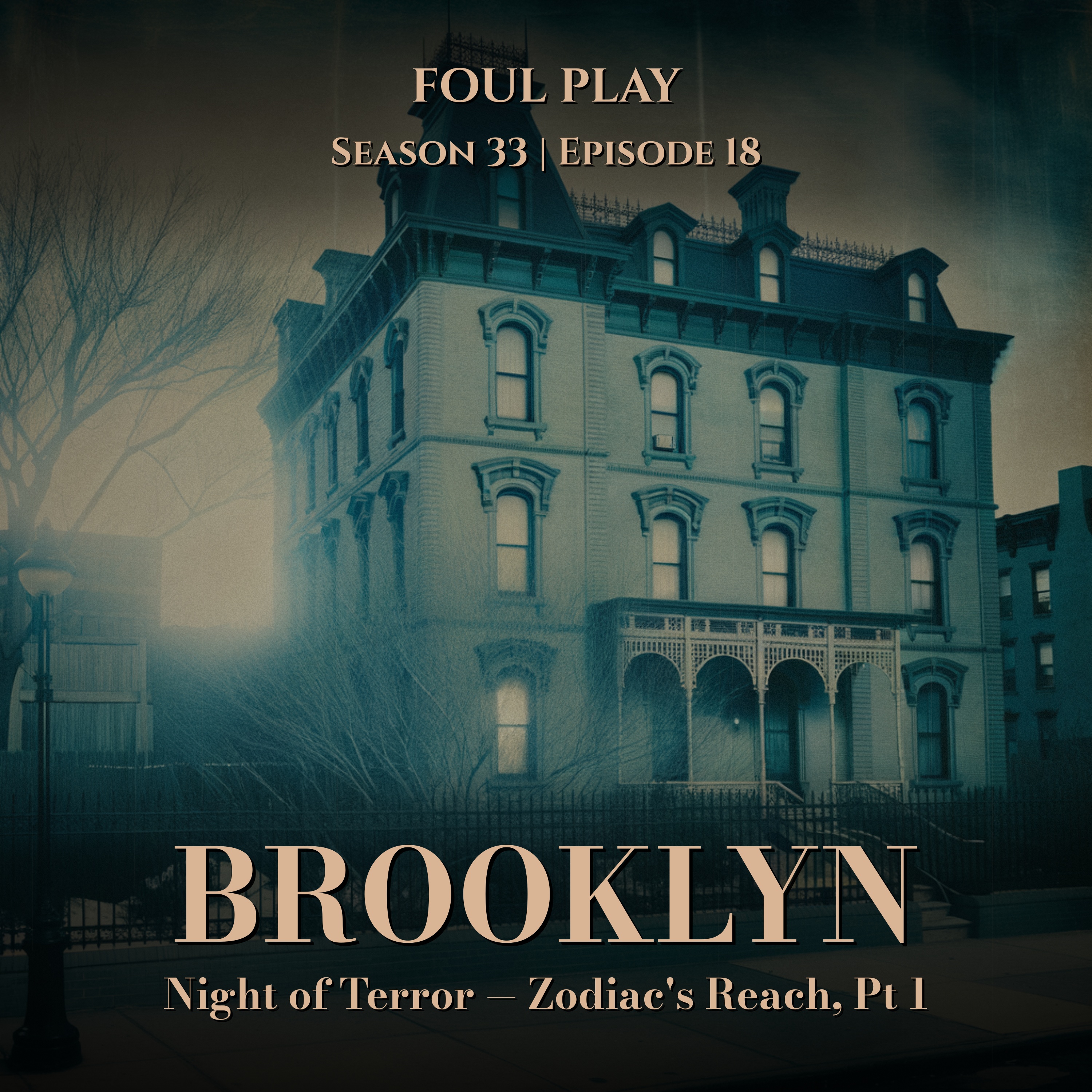 Brooklyn: Night of Terror — Zodiac's Reach, Pt 1