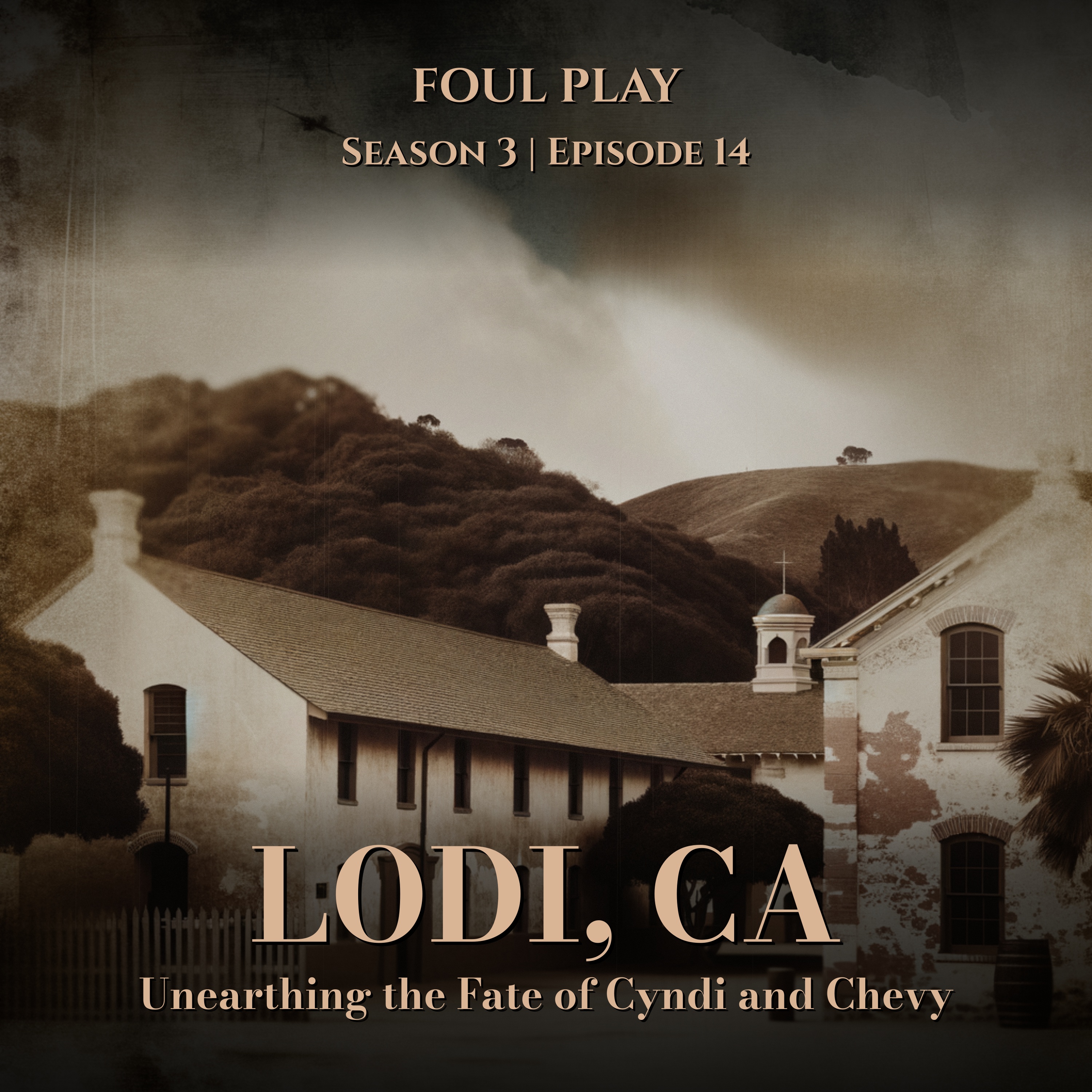 California: Unearthing the Fate of Cyndi and Chevy