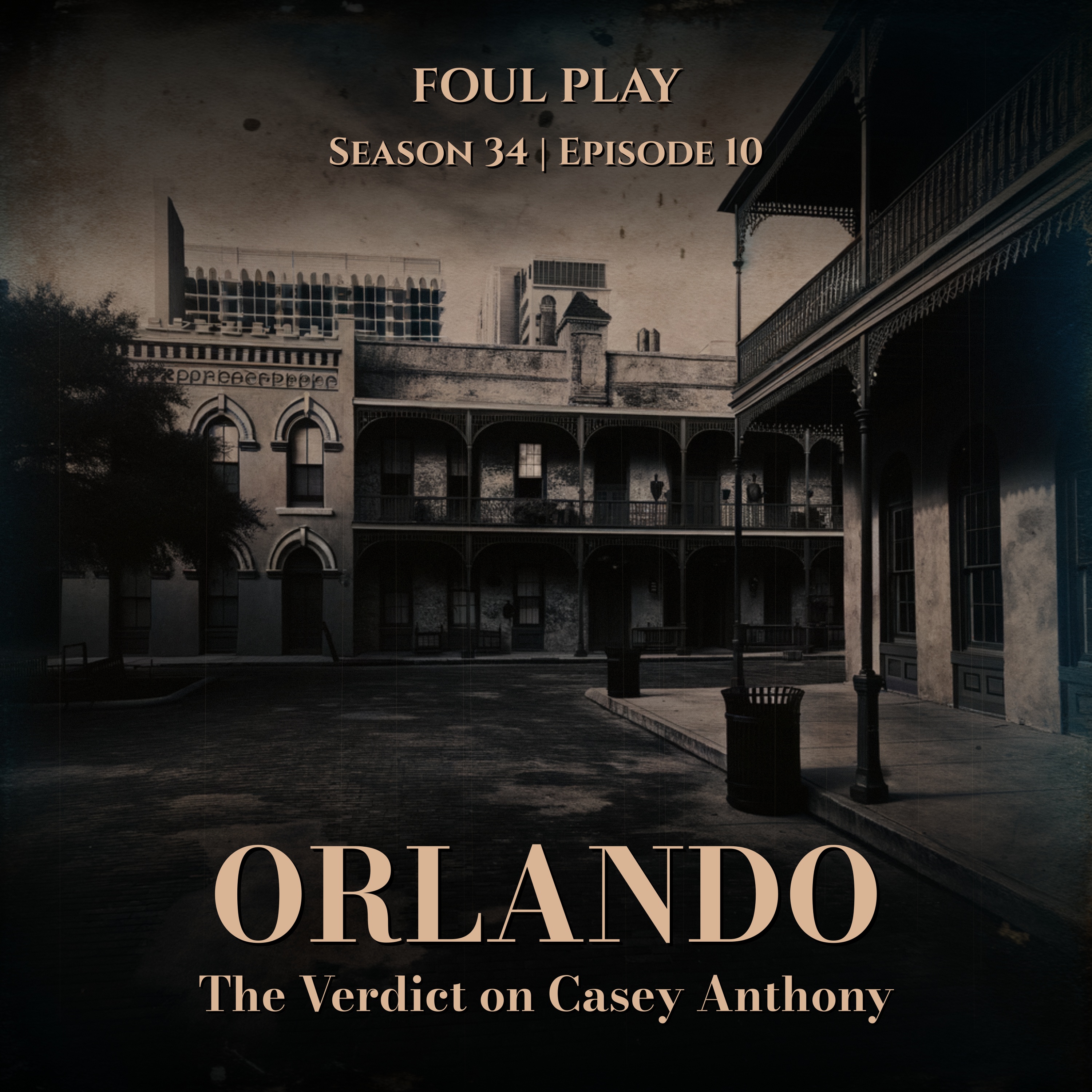 S34 Ep10: Casey Anthony, Truth or Lies: The Verdict