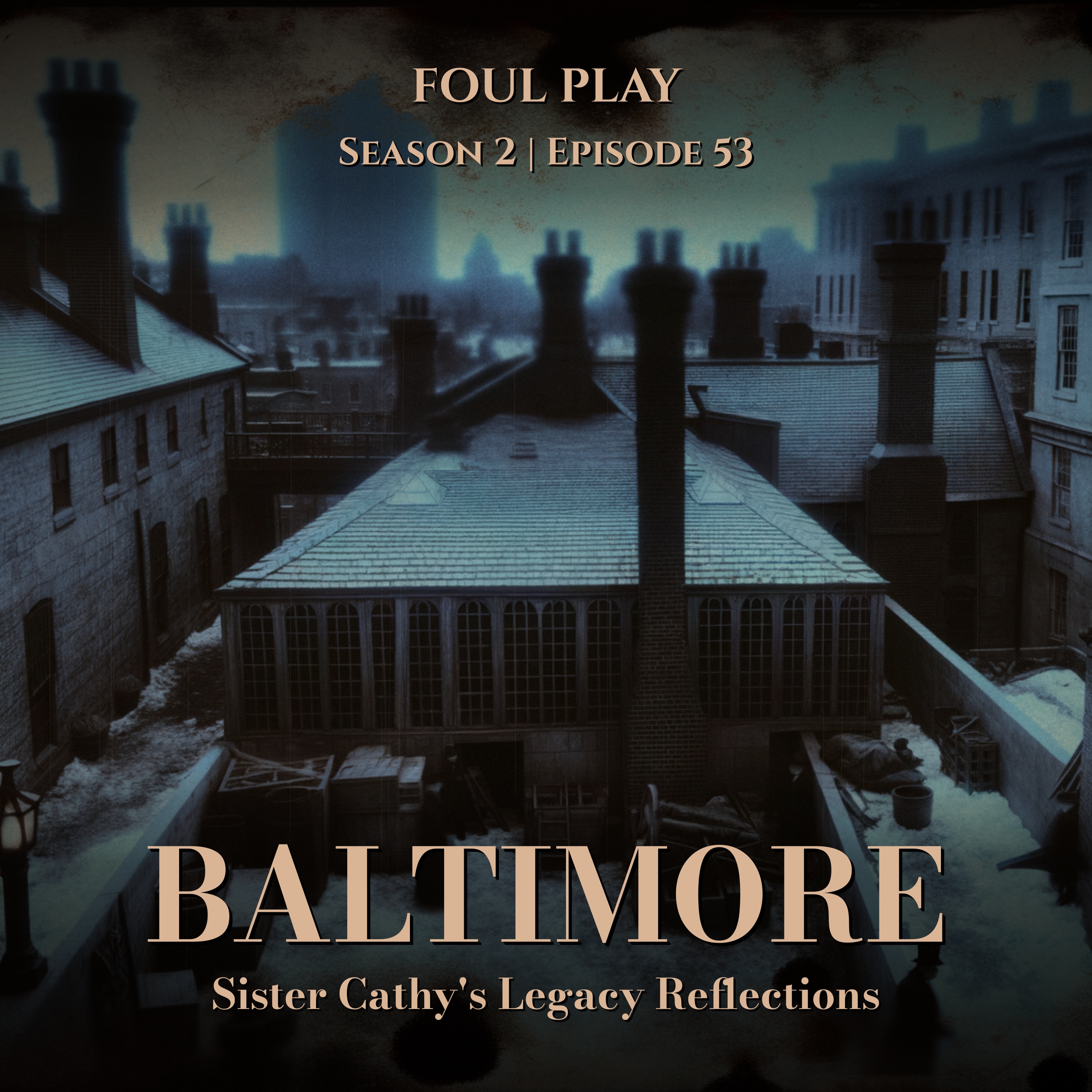 Baltimore: Sister Cathy's Legacy Reflections