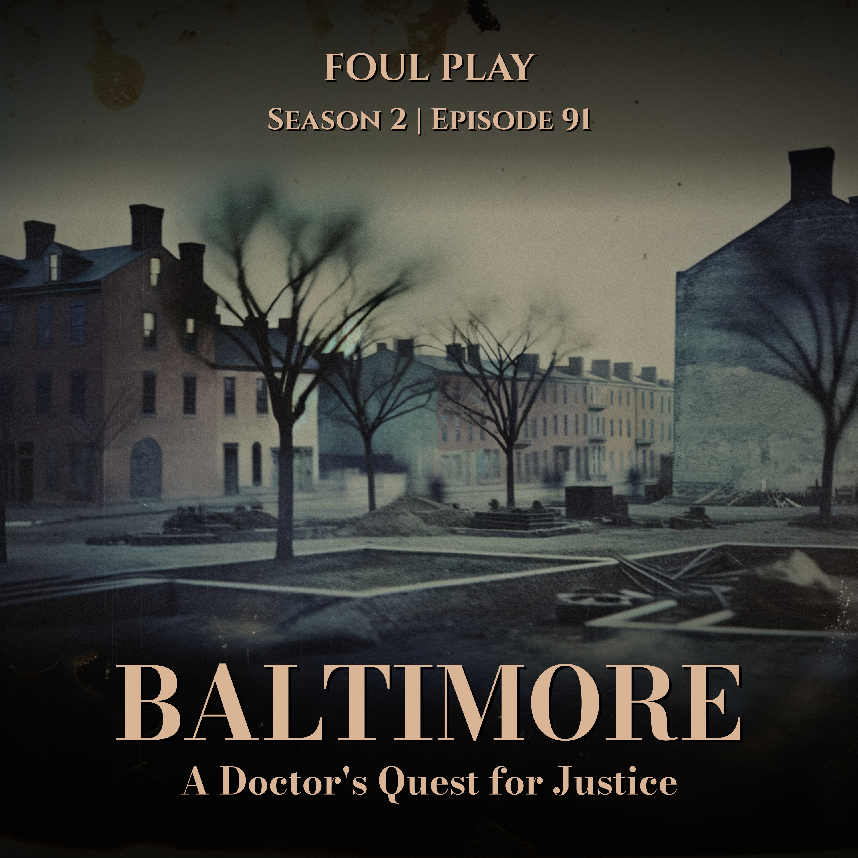 Baltimore: A Doctor's Quest for Justice
