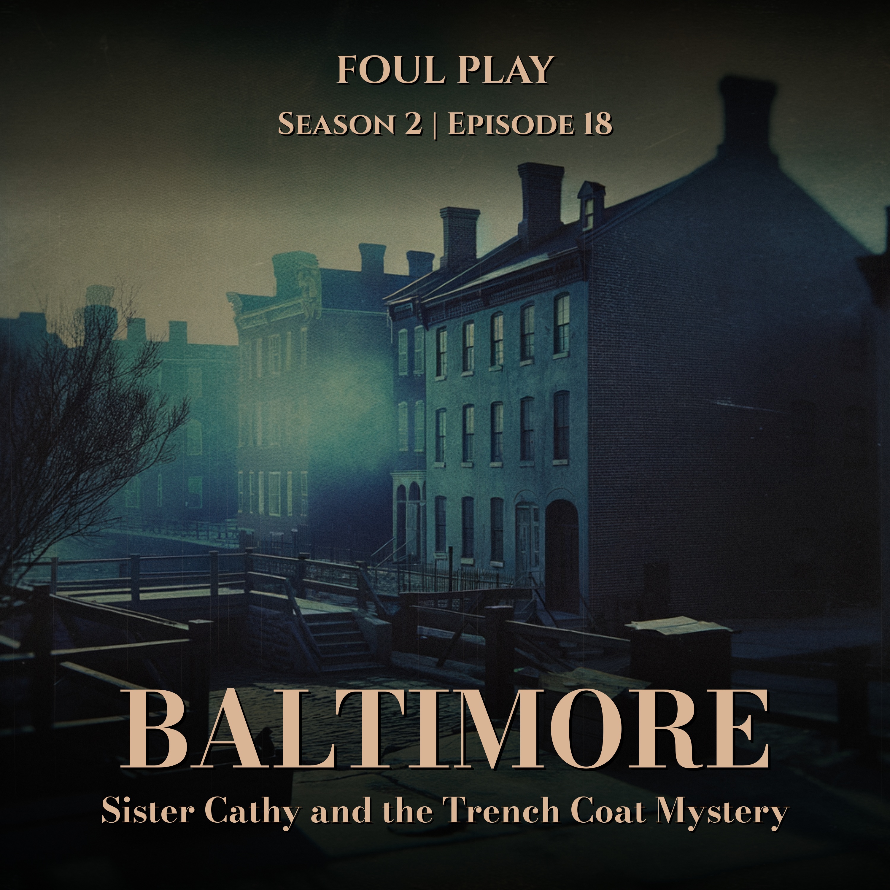Baltimore: Sister Cathy and the Trench Coat Mystery