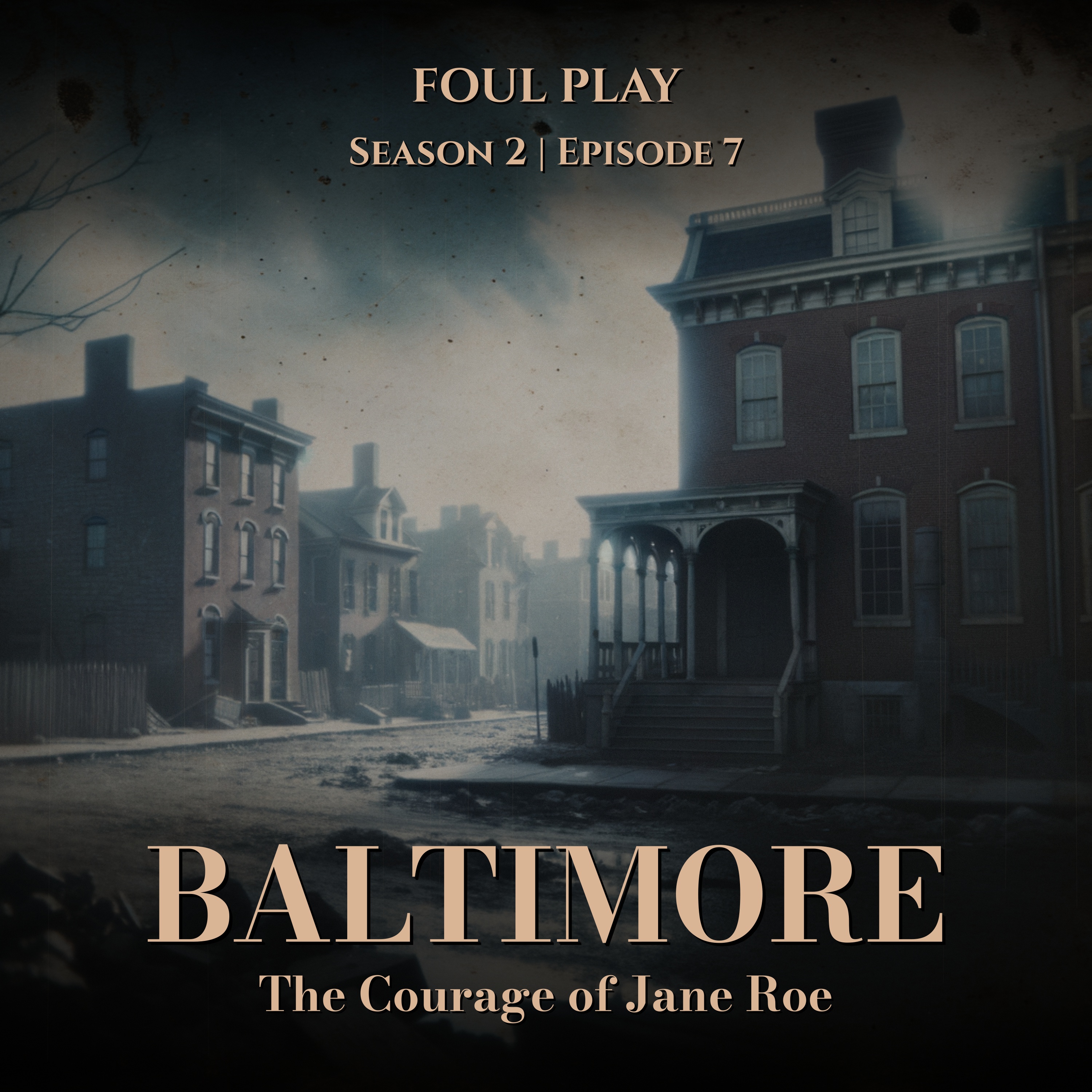 Baltimore: The Courage of Jane Roe
