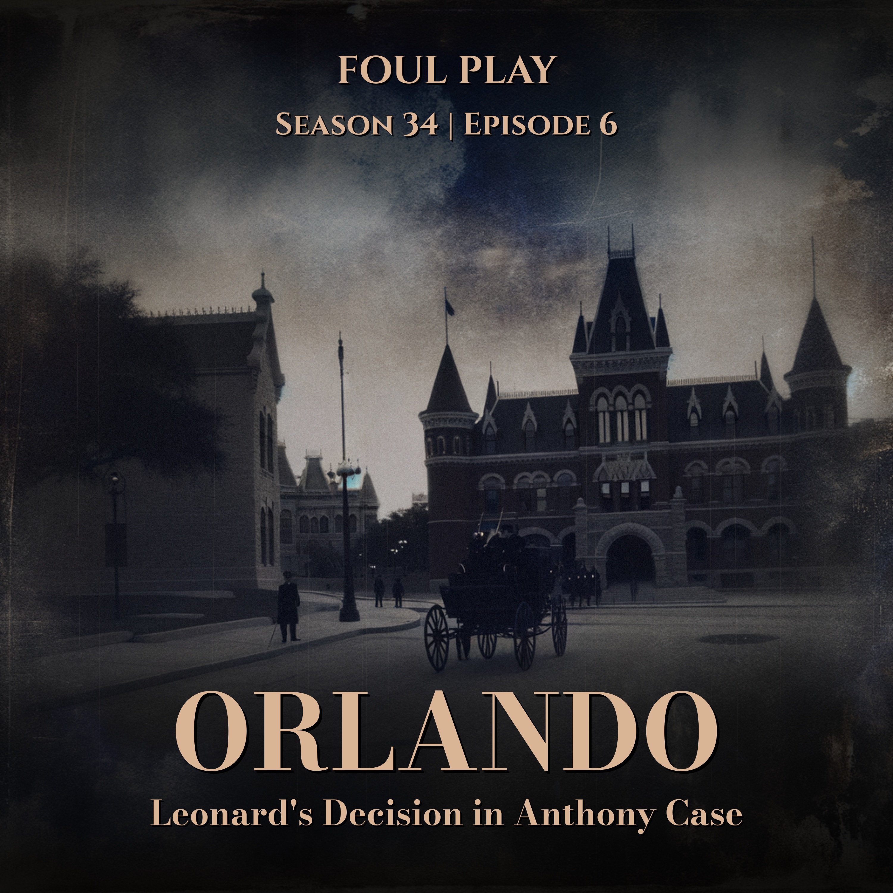 S34 Ep6: Casey Anthony, Truth or Lies: Leonards Out