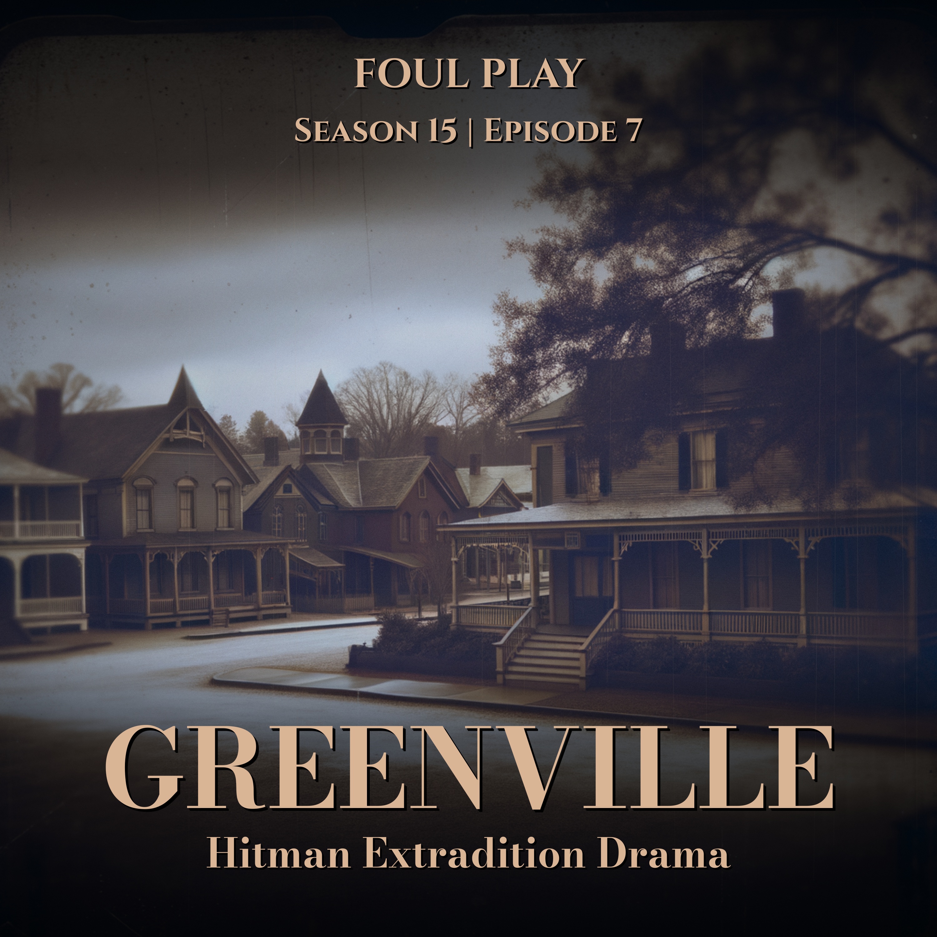 Greenville: Hitman Extradition Drama