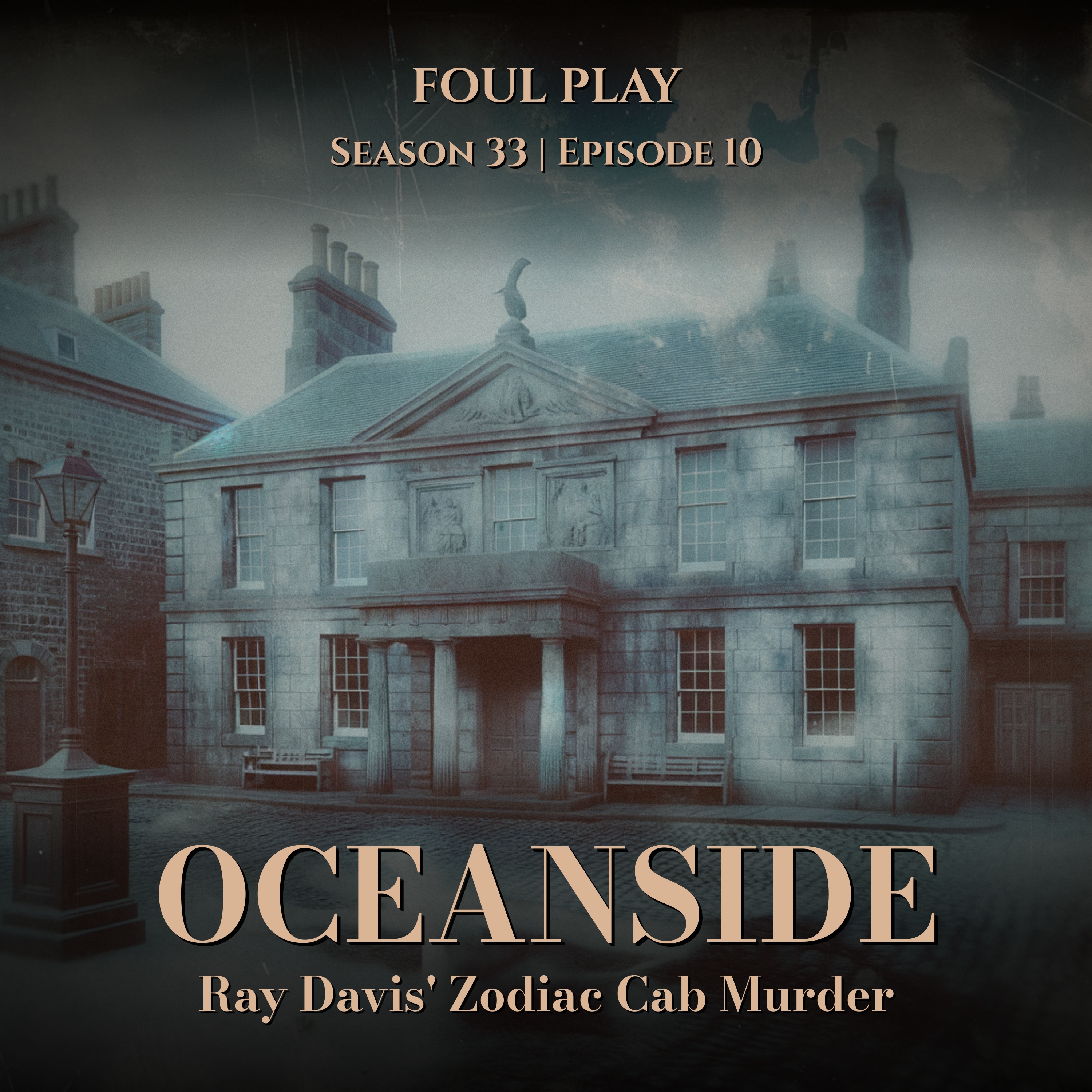 Oceanside: Ray Davis' Zodiac Cab Murder