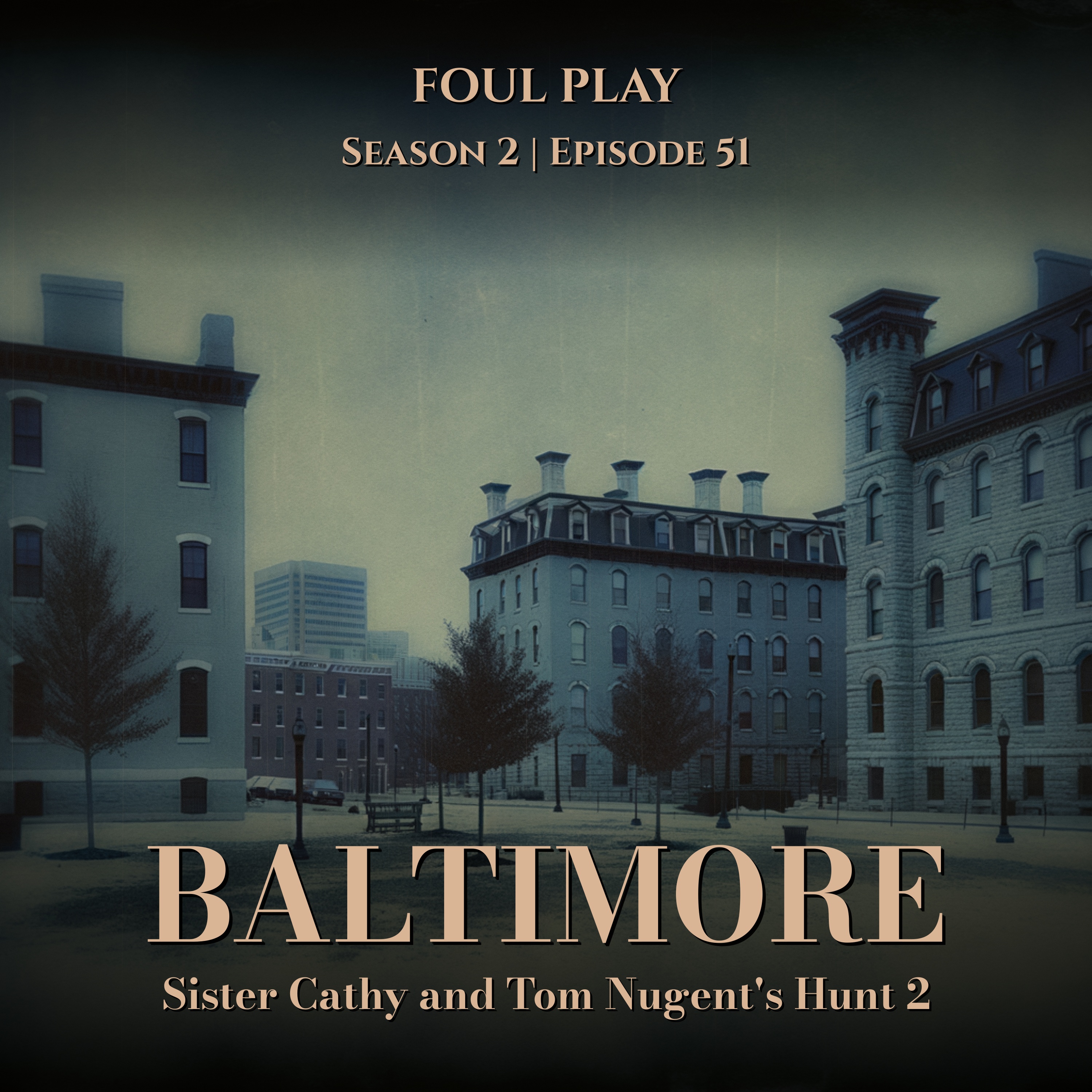 Baltimore: Sister Cathy and Tom Nugent's Hunt 2
