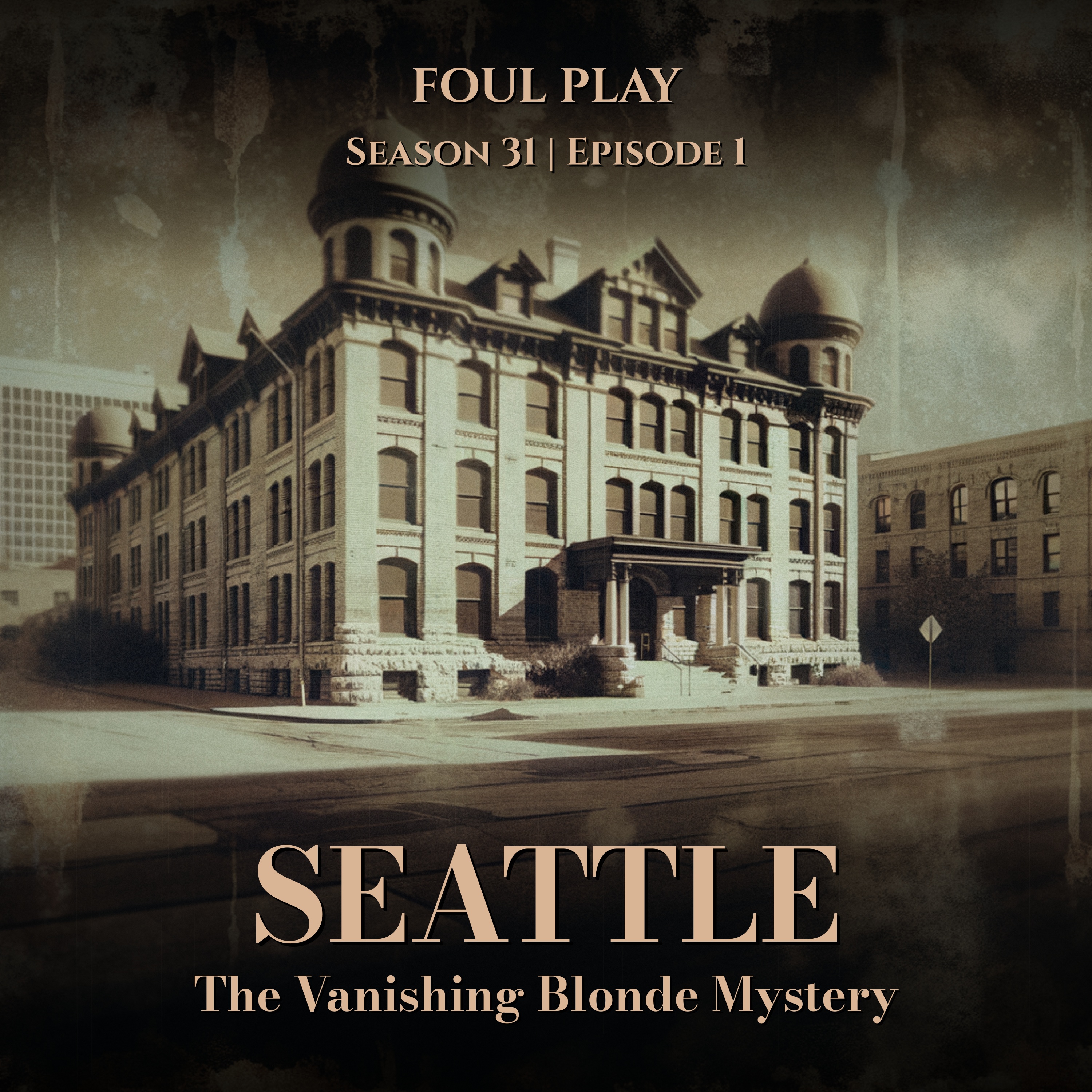 Seattle: The Vanishing Blonde Mystery