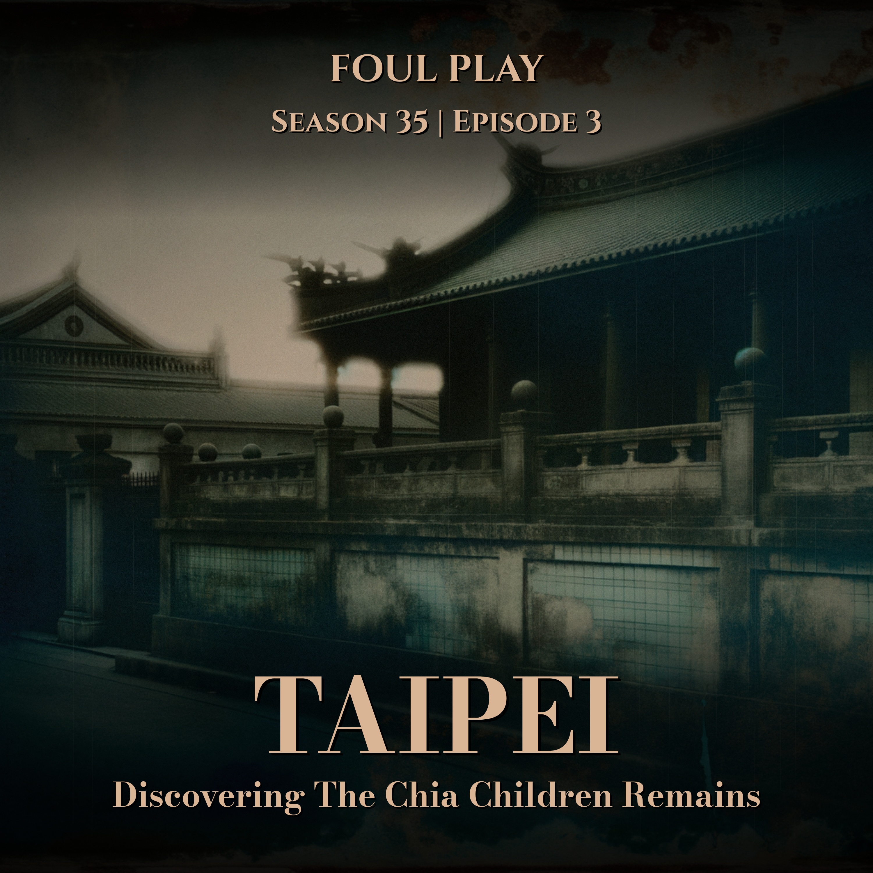 S35 Ep3: The Chia Children - Remains