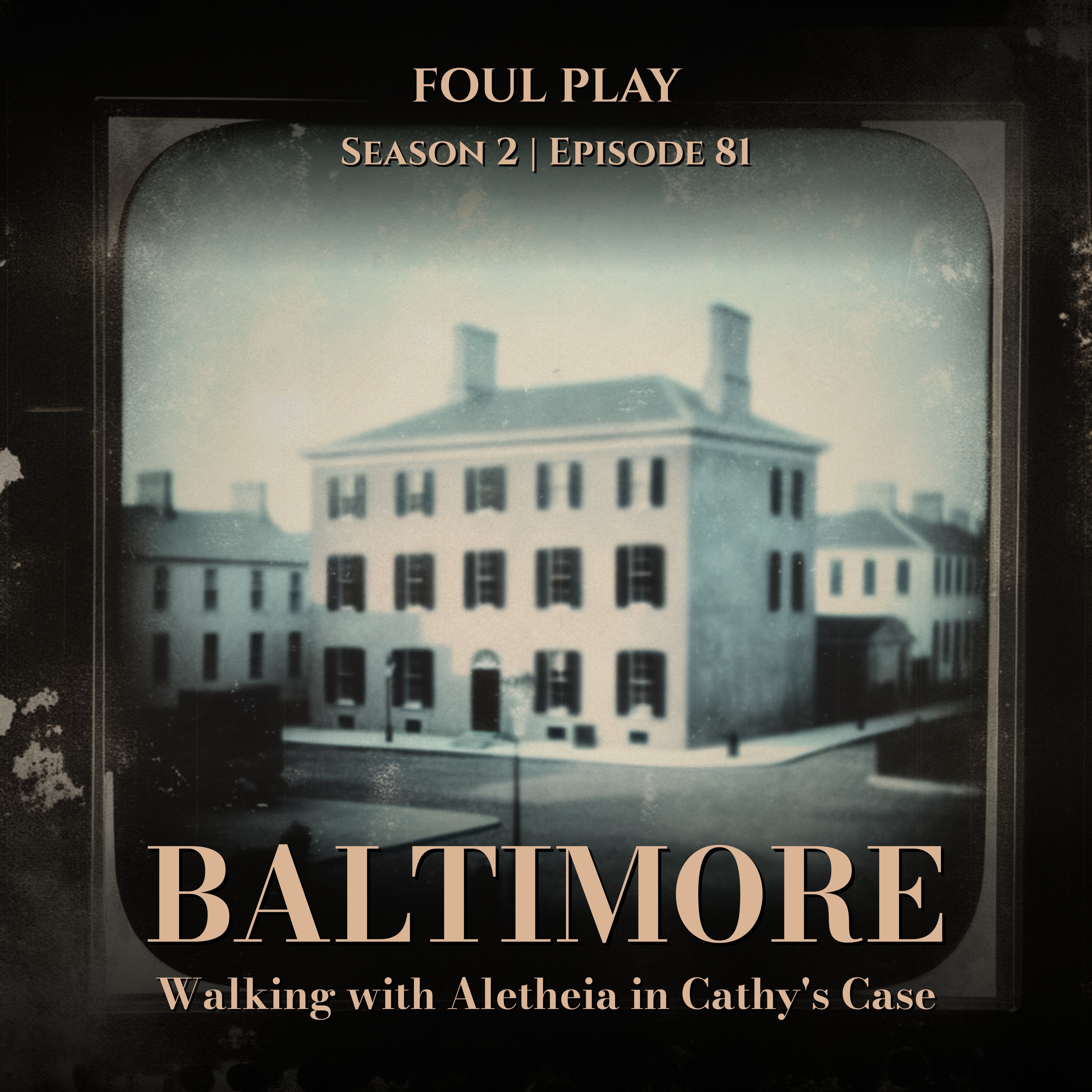 Baltimore: Walking with Aletheia in Cathy's Case
