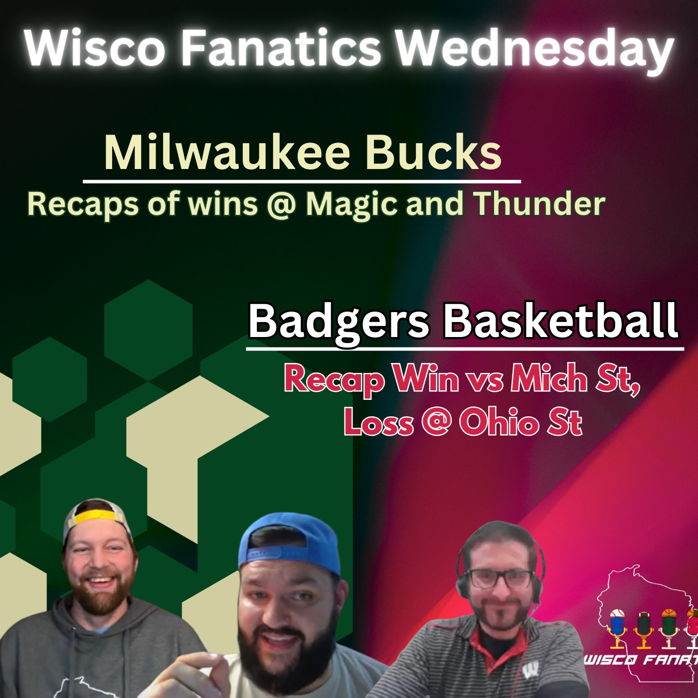 Bucks 2-0 into All-Star break, Badgers win hard one, lose easier one episode artwork