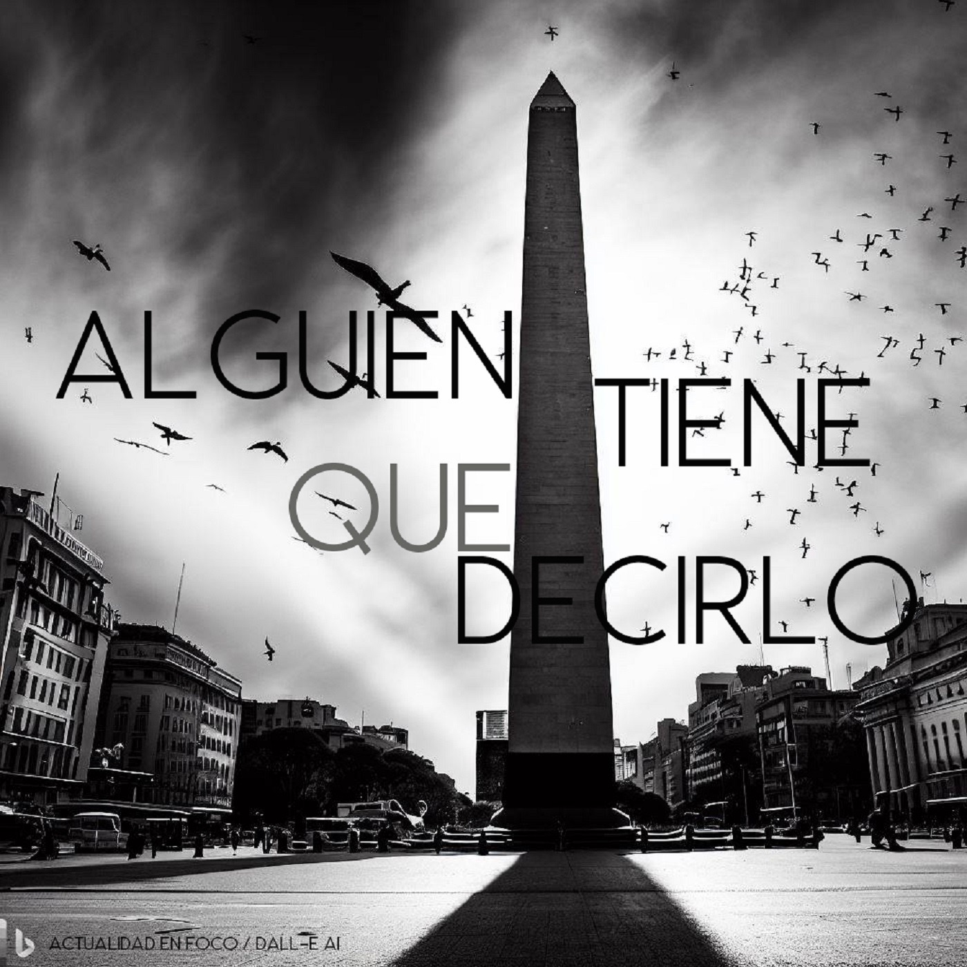 "Alguien tiene que decirlo", con Eduardo Feinmann - 18/02/26 episode artwork