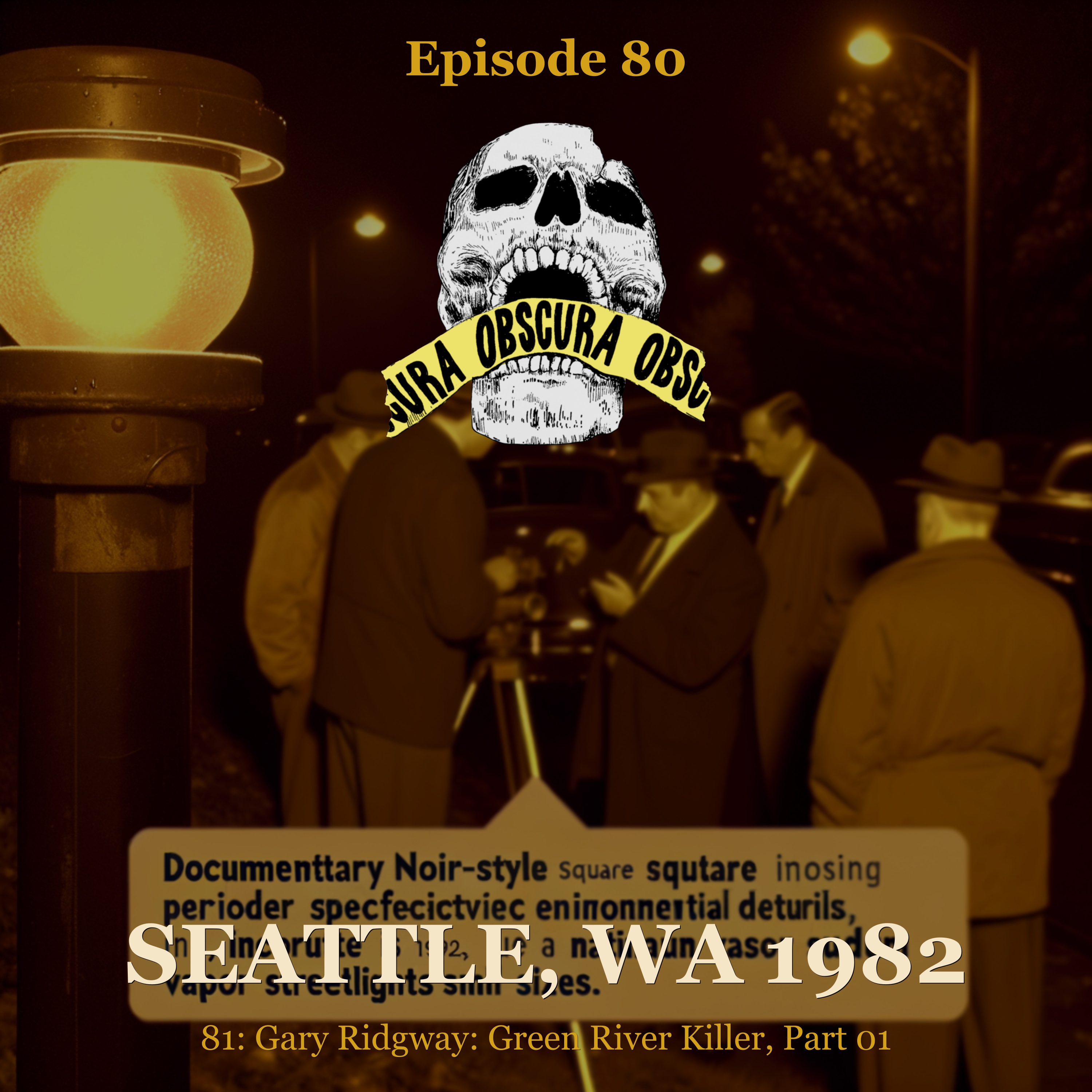 SERIAL KILLER: Gary Ridgway (Part 1 of 2) | Seattle, WA 1982 episode artwork