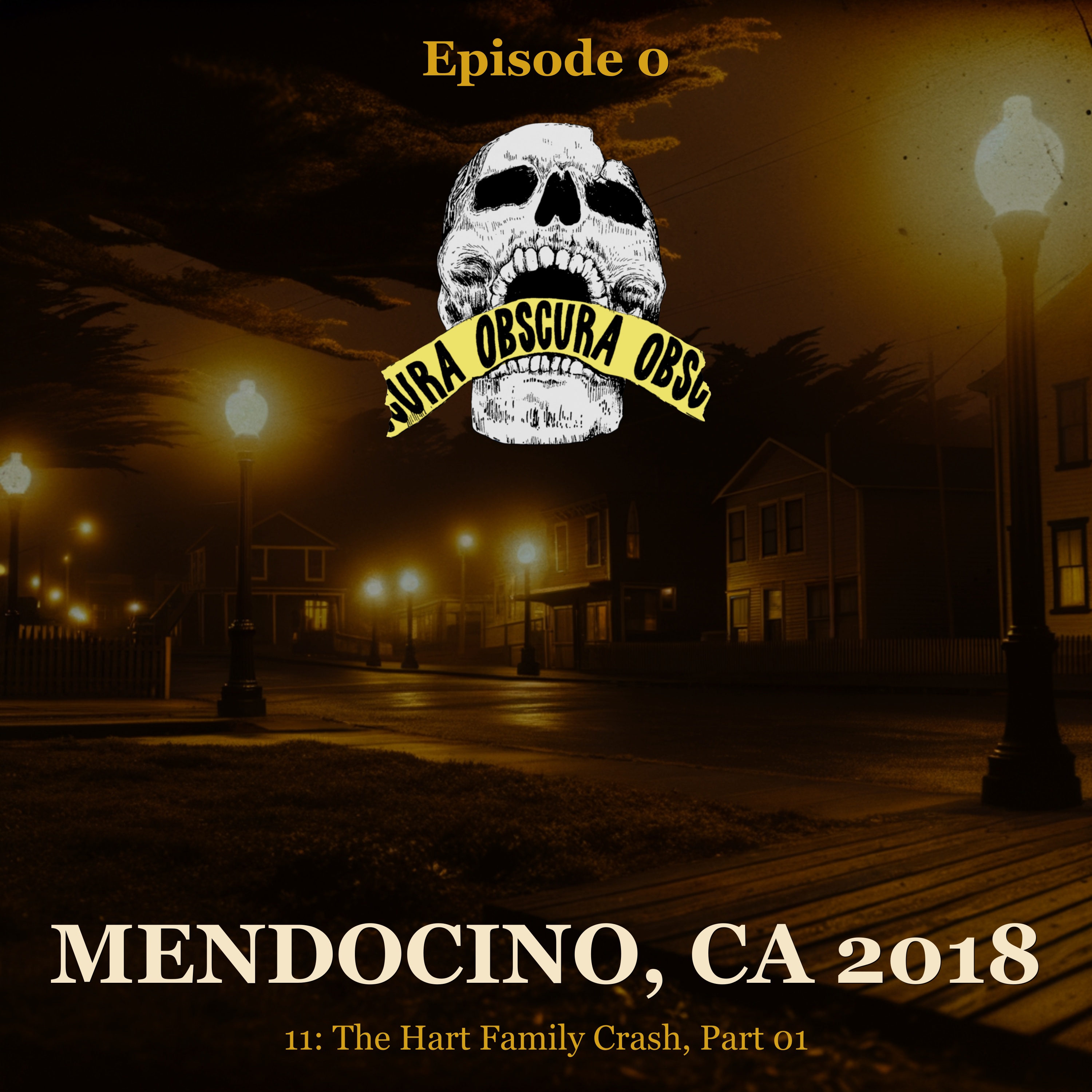 MURDERED: The Hart Family (Part 1 of 2) | Mendocino, CA 2018 episode artwork