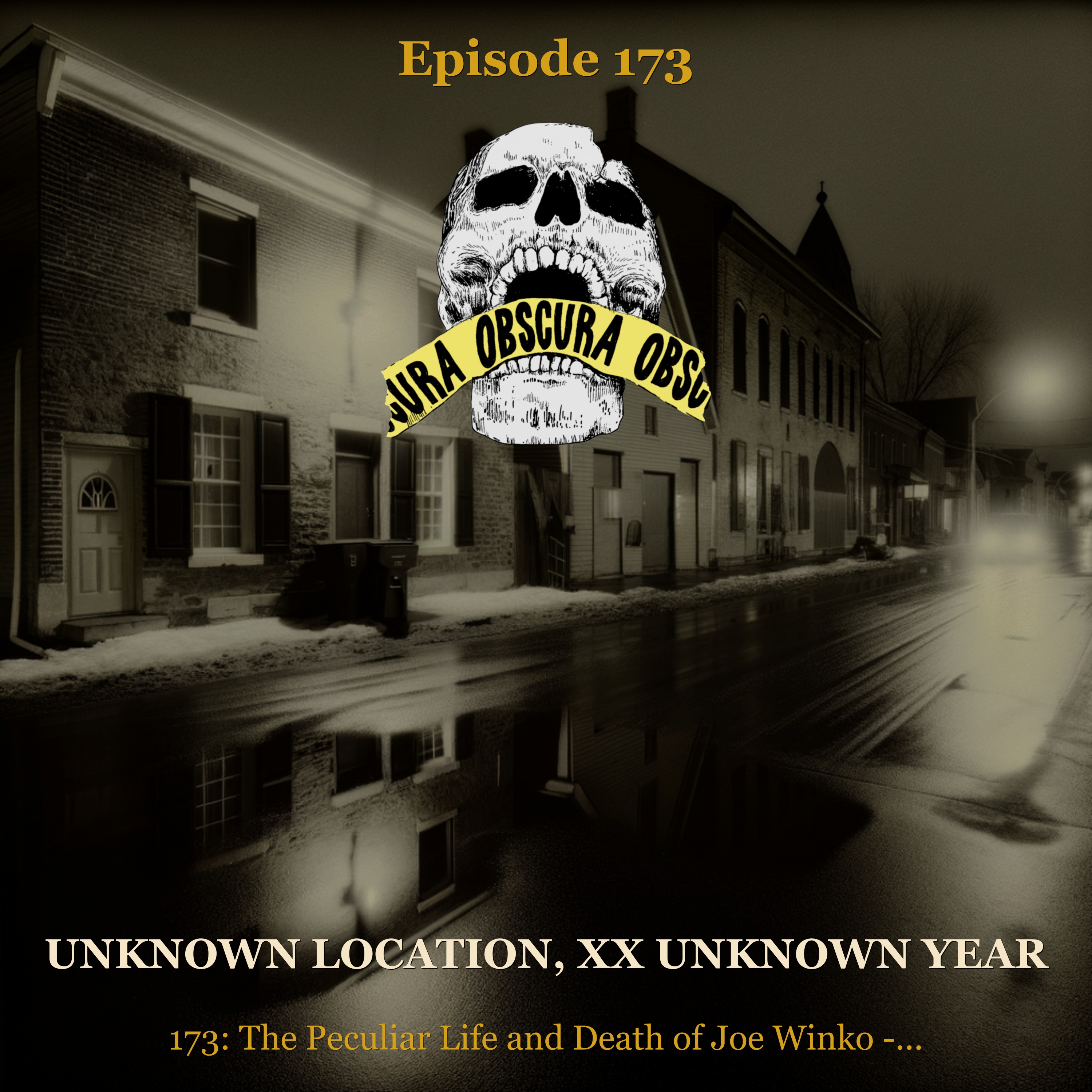 MURDERED: Joe Winko (Part 1 of 2) | Unknown Location, XX Unknown Year artwork