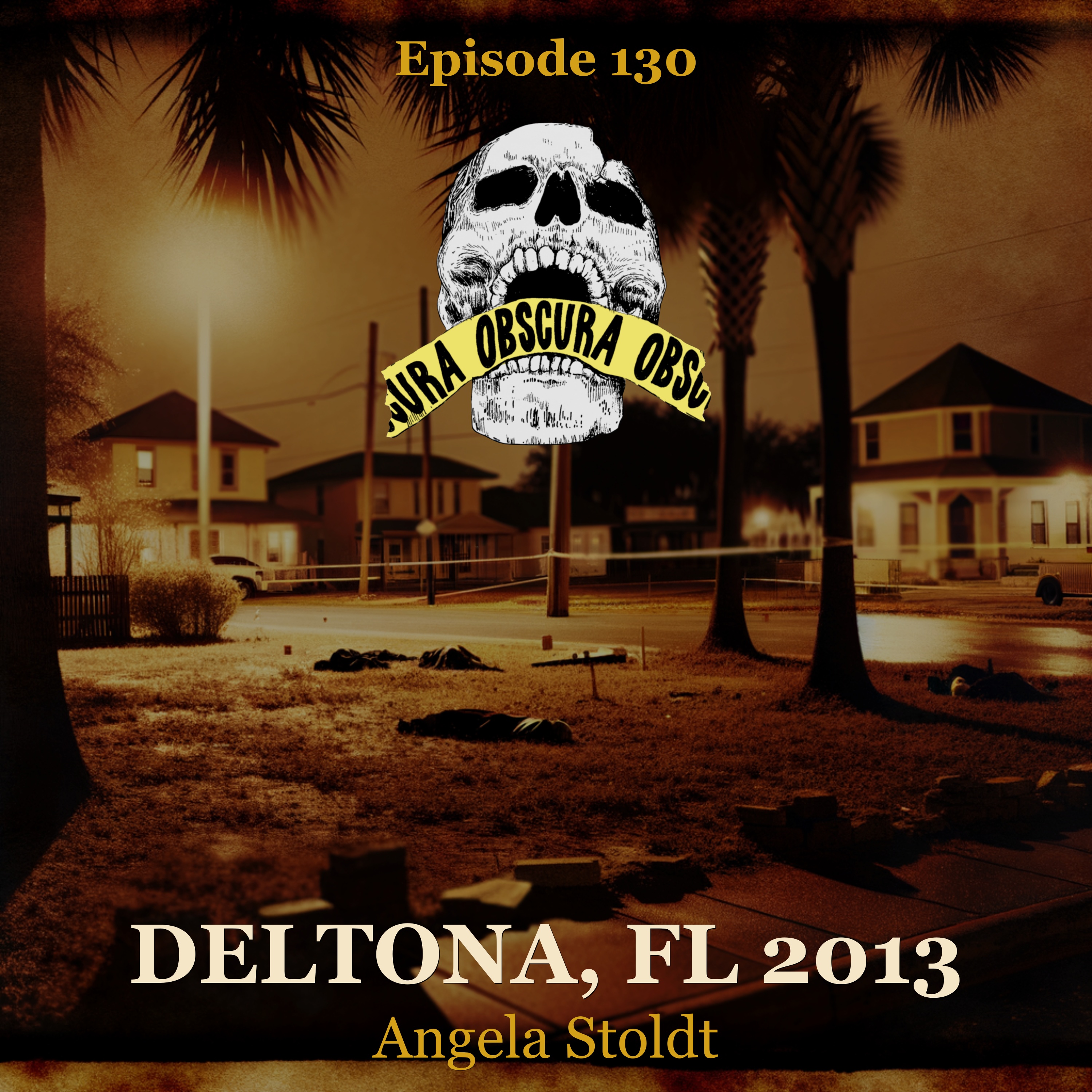 KILLER: Angela Stoldt (Part 2 of 2) | Deltona, FL 2013 episode artwork