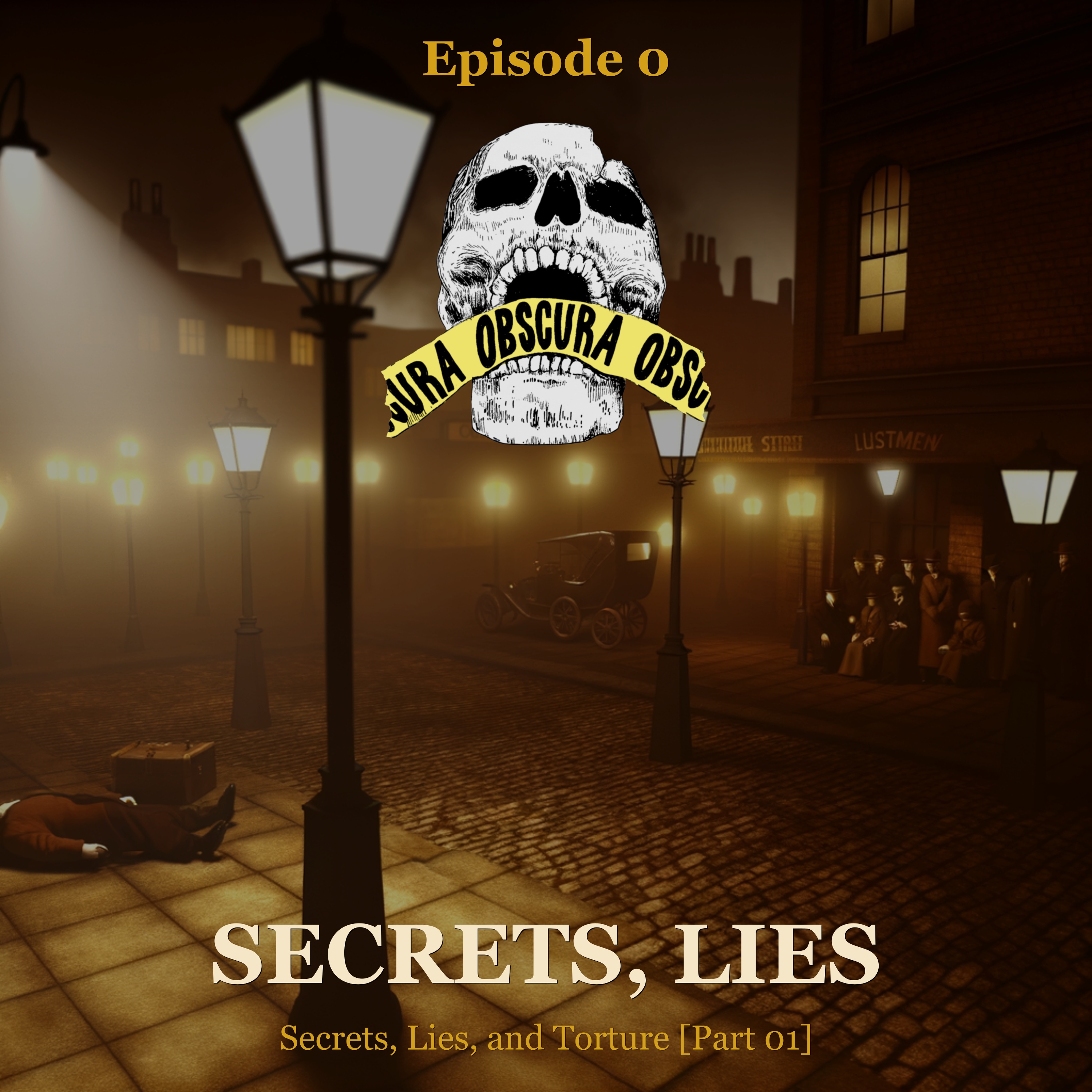 BLACK LABEL: Secrets, Lies, and Torture (Part 1) episode artwork