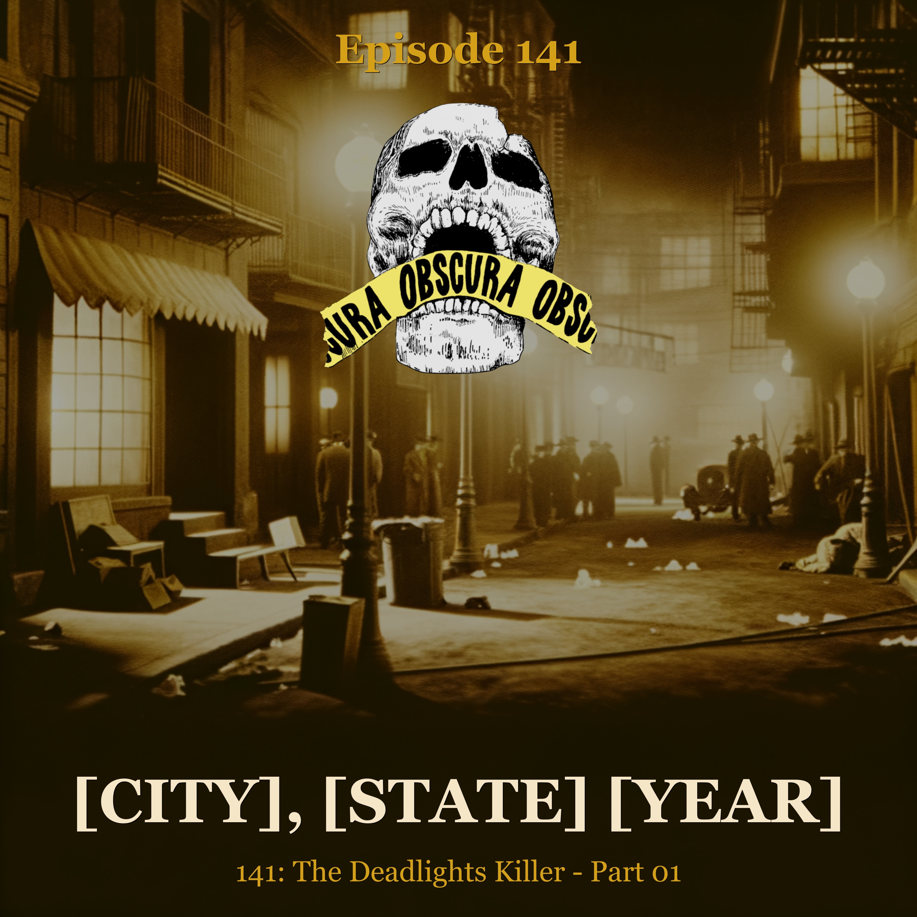 SERIAL KILLER: The Deadlights Killer (Part 1 of 3) | [City], [State] [Year] episode artwork