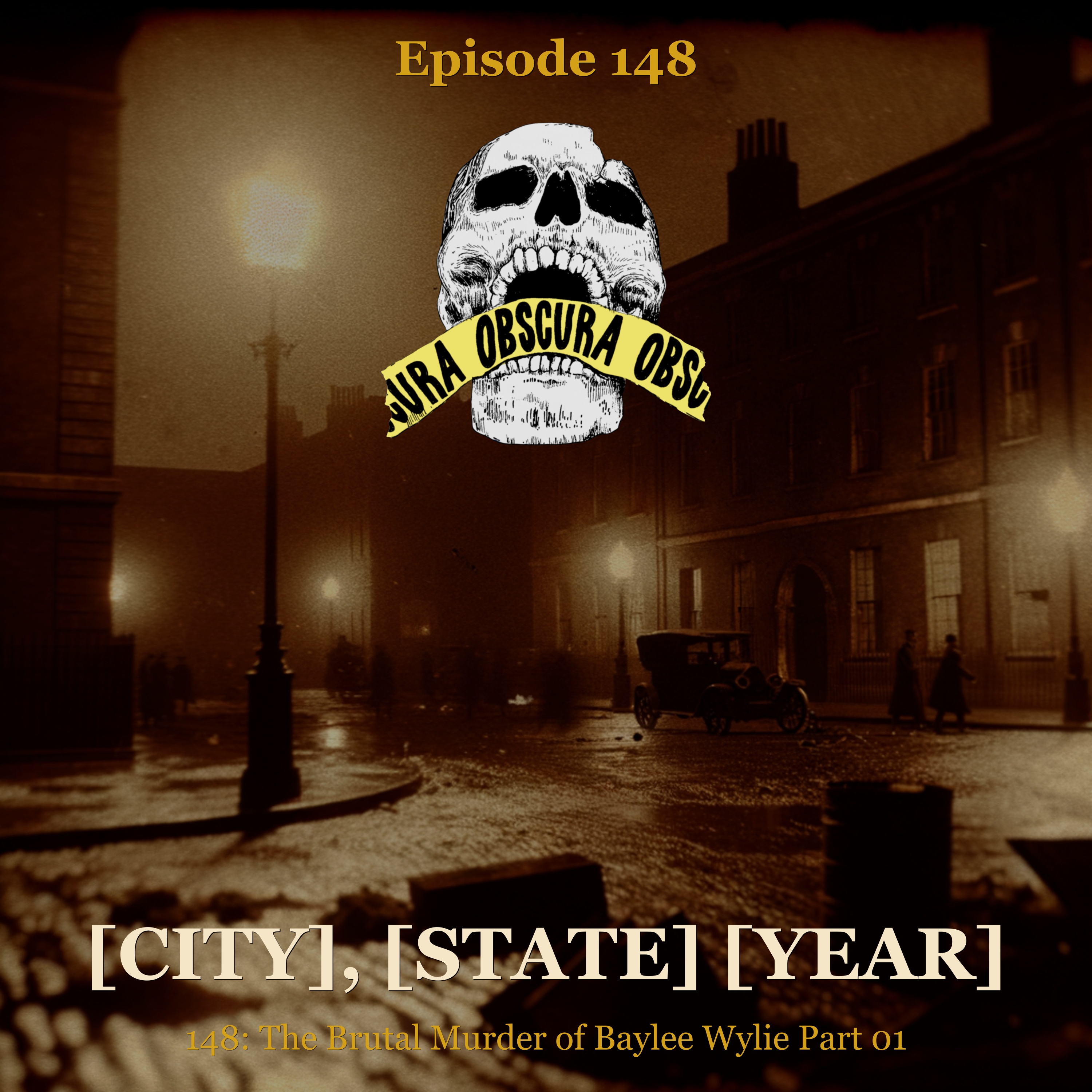 MURDERED: Baylee Wylie (Part 1 of 3) | [City], [State] [Year] episode artwork