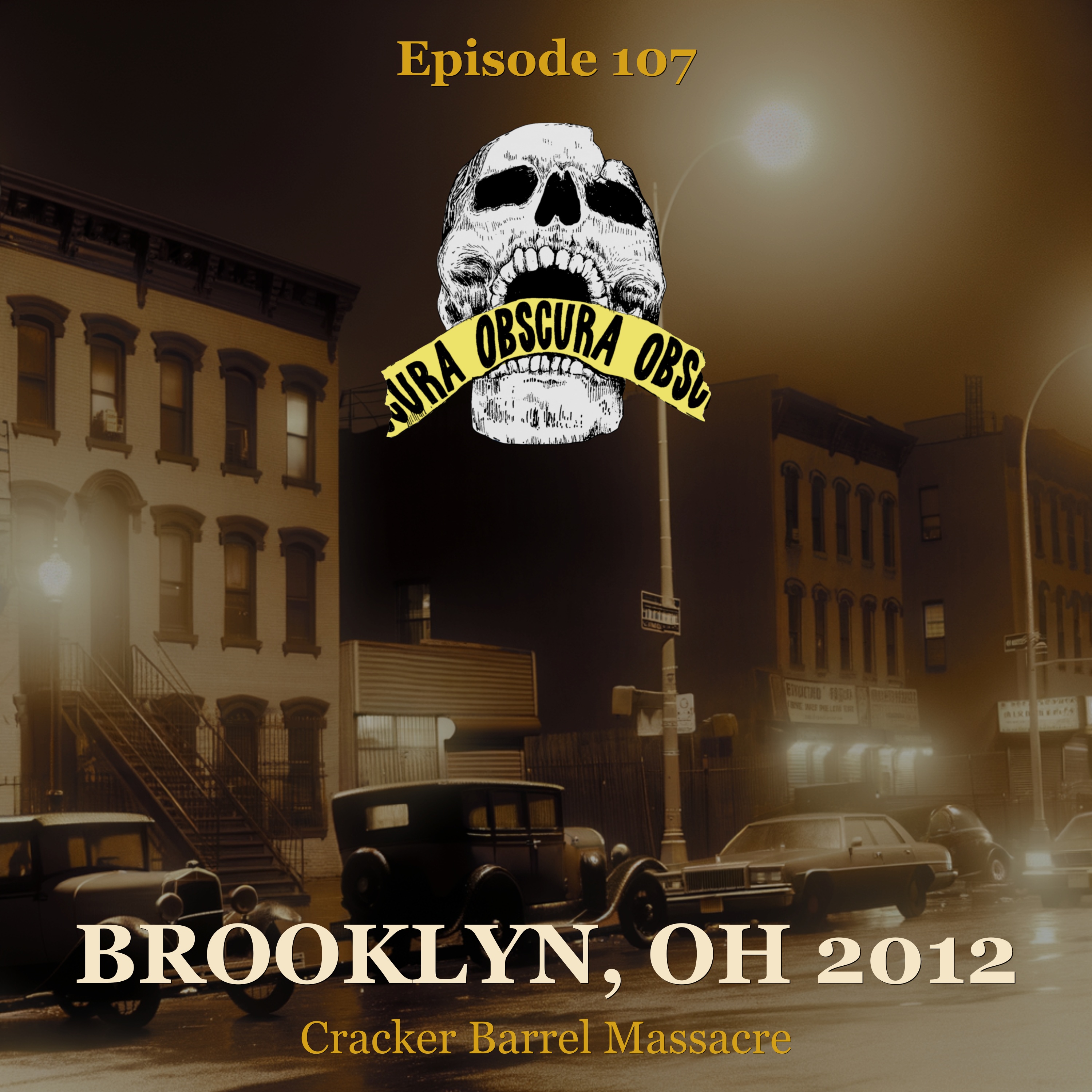 MURDERED: Cracker Barrel Massacre | Brooklyn, OH 2012 episode artwork