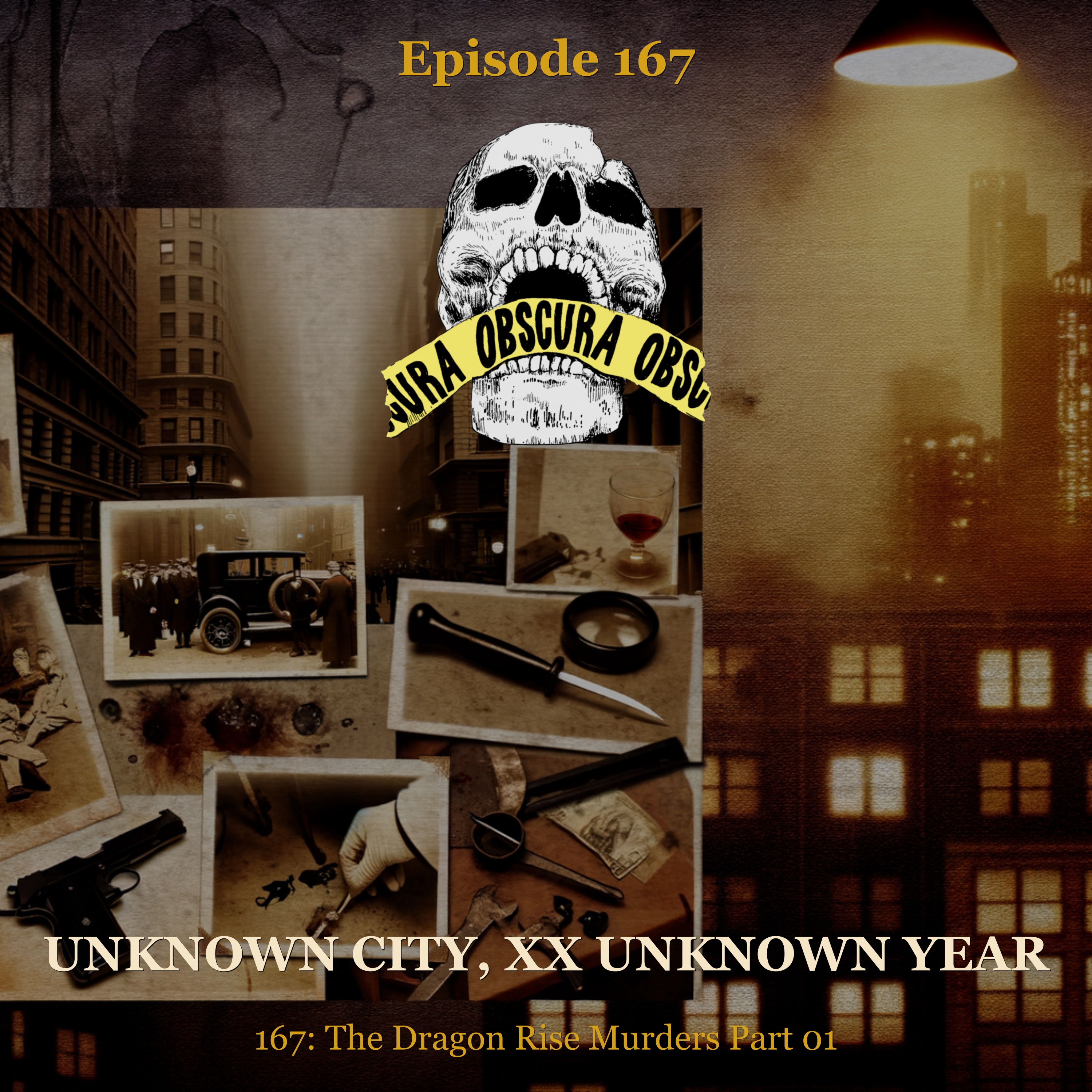 MURDERED: Dragon Rise Murders (Part 1 of 2) | Unknown City, XX Unknown Year artwork