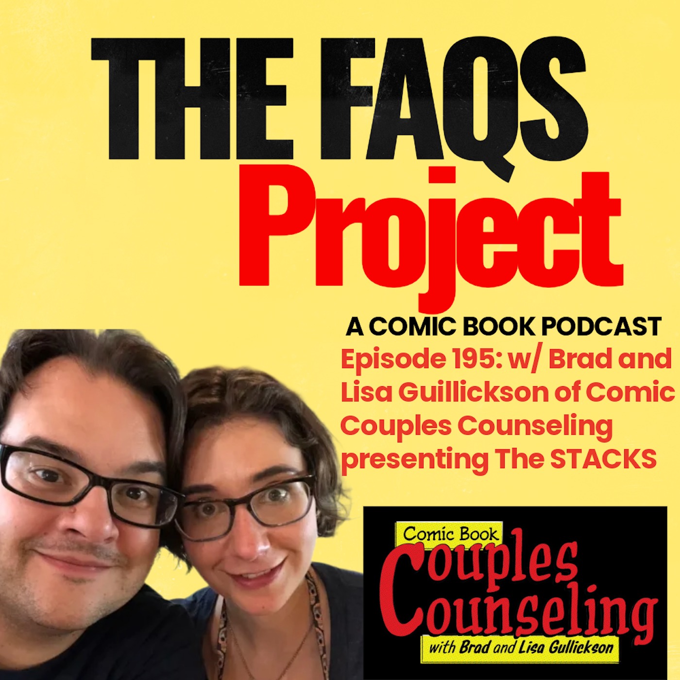 Episode 195: The Stacks w/ Brad and Lisa Guillickson of the Comic Book Couples Counseling Podcast episode artwork