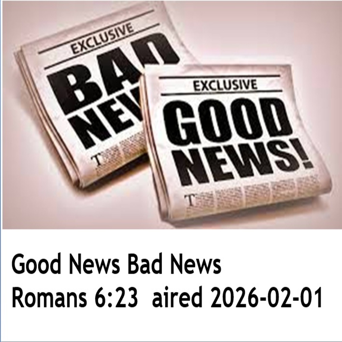2026.02.01  Good News, Bad News episode artwork