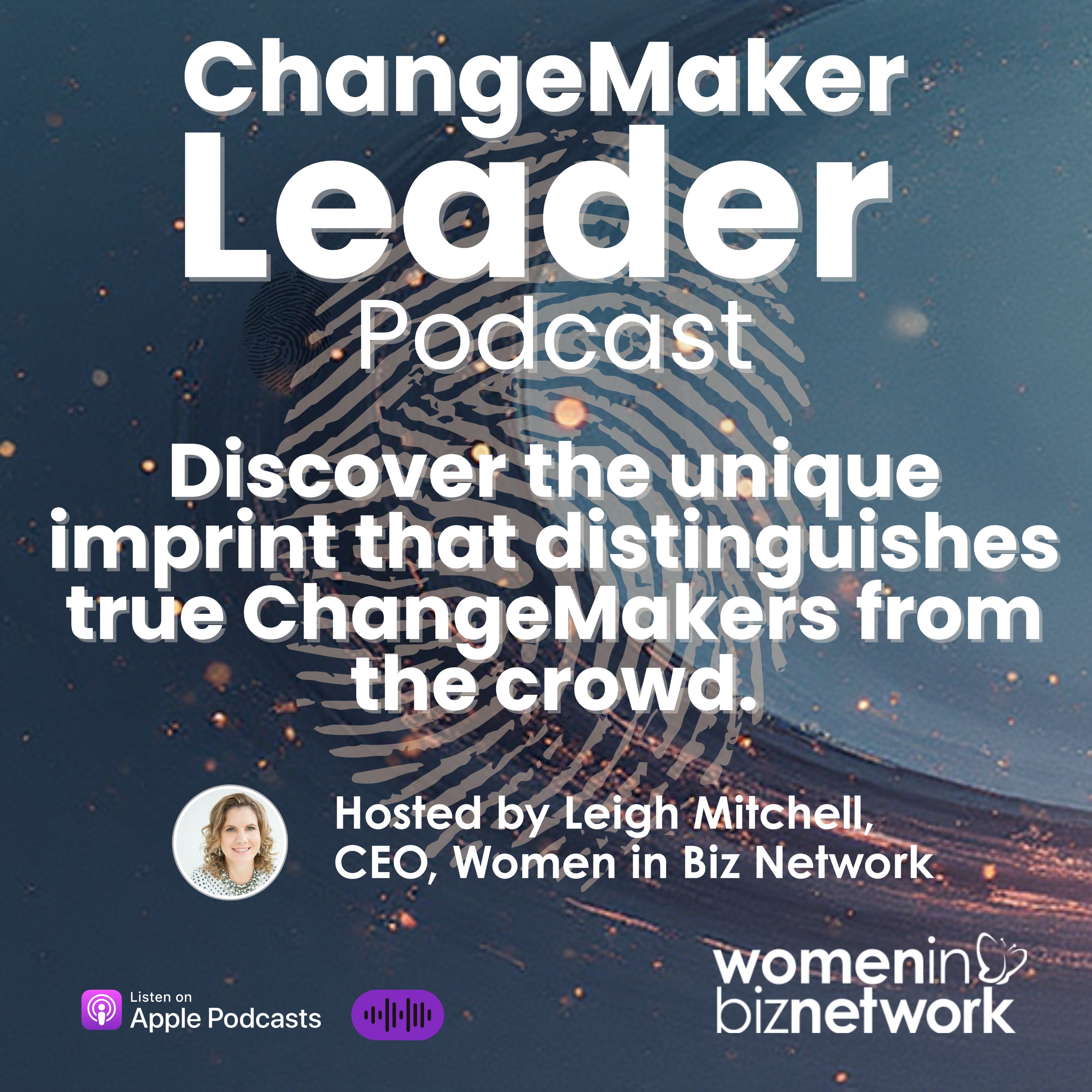 ChangeMaker Leader Podcast