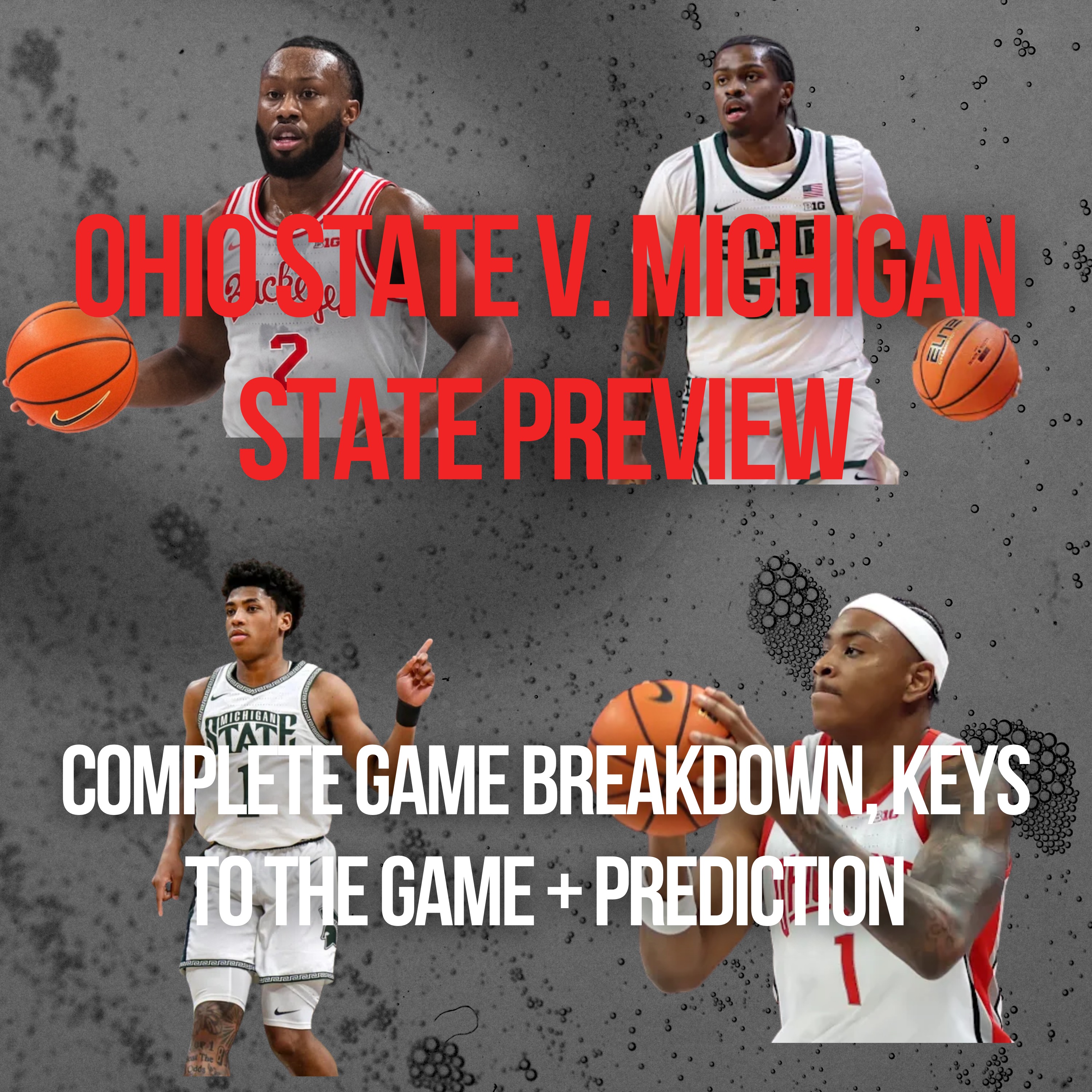 Ohio State v. Michigan State Preview | Buckeyes Resume + Bubble Talk, Michigan State's Recent Struggles and Background, Offense Led by Four Familiar Faces, One of the Best Defenses in America, Keys to the Game + Game Prediction episode artwork