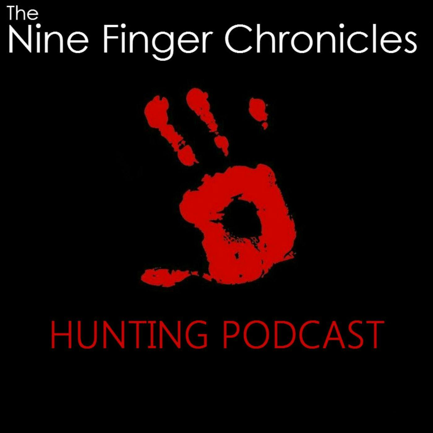 Nine Finger Chronicles - Deer Hunting Podcast