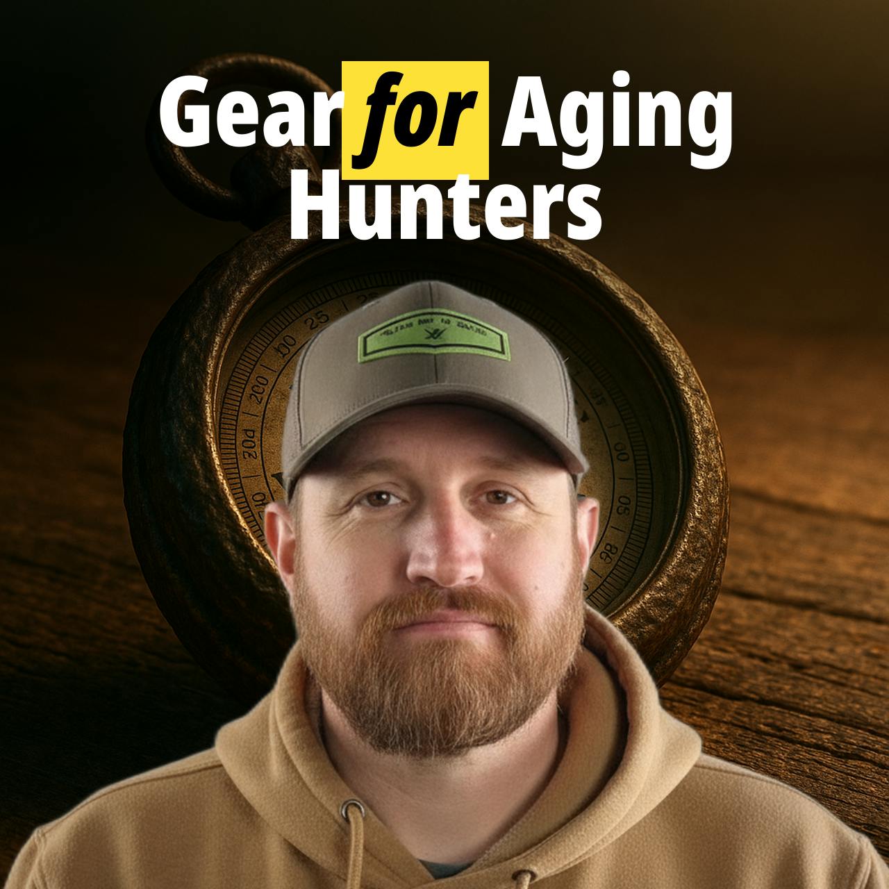 Hunting Gear Podcast - Gear For Aging Hunters episode artwork