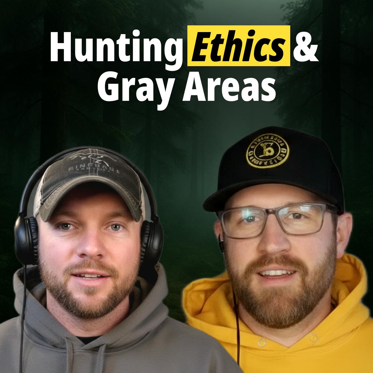 How To Hunt Deer - Hunting Ethics & Gray Areas episode artwork